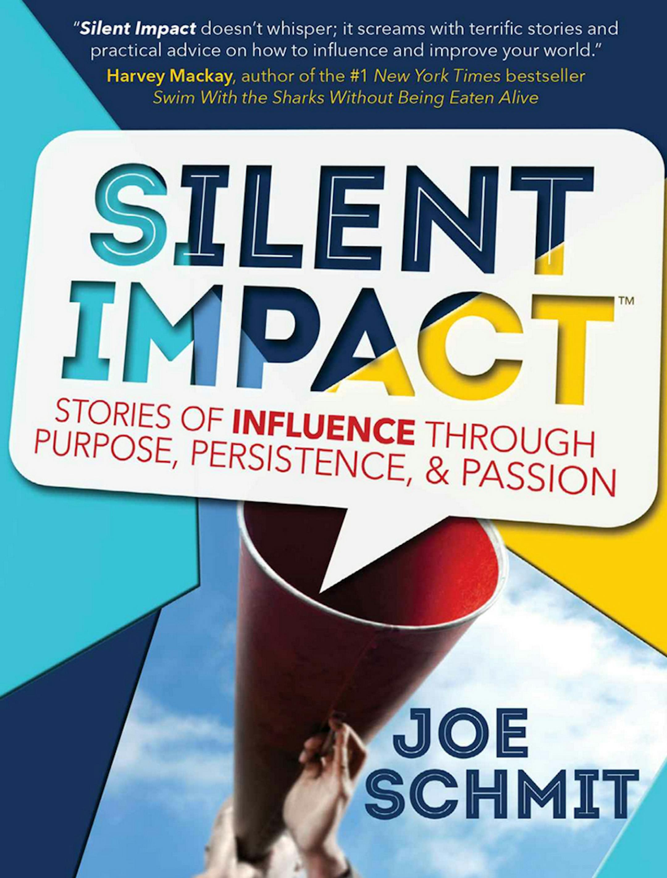 Silent Impact by Joe Schmit