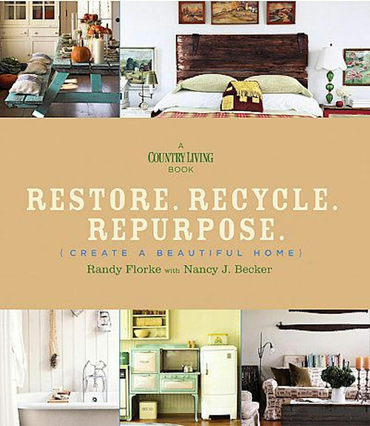 "Restore.Recycle.Repurpose."