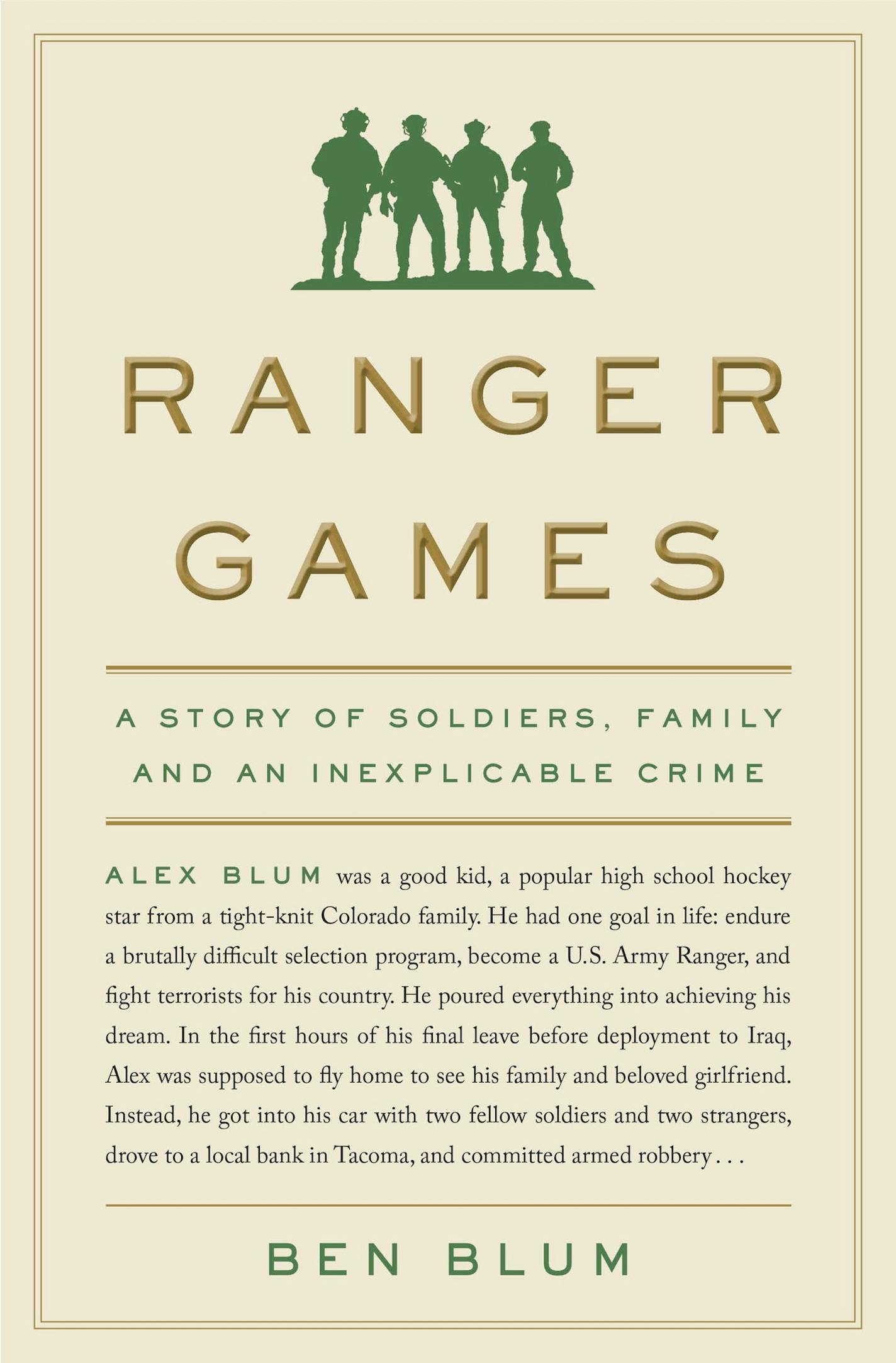 "Ranger Games," by Ben Blum