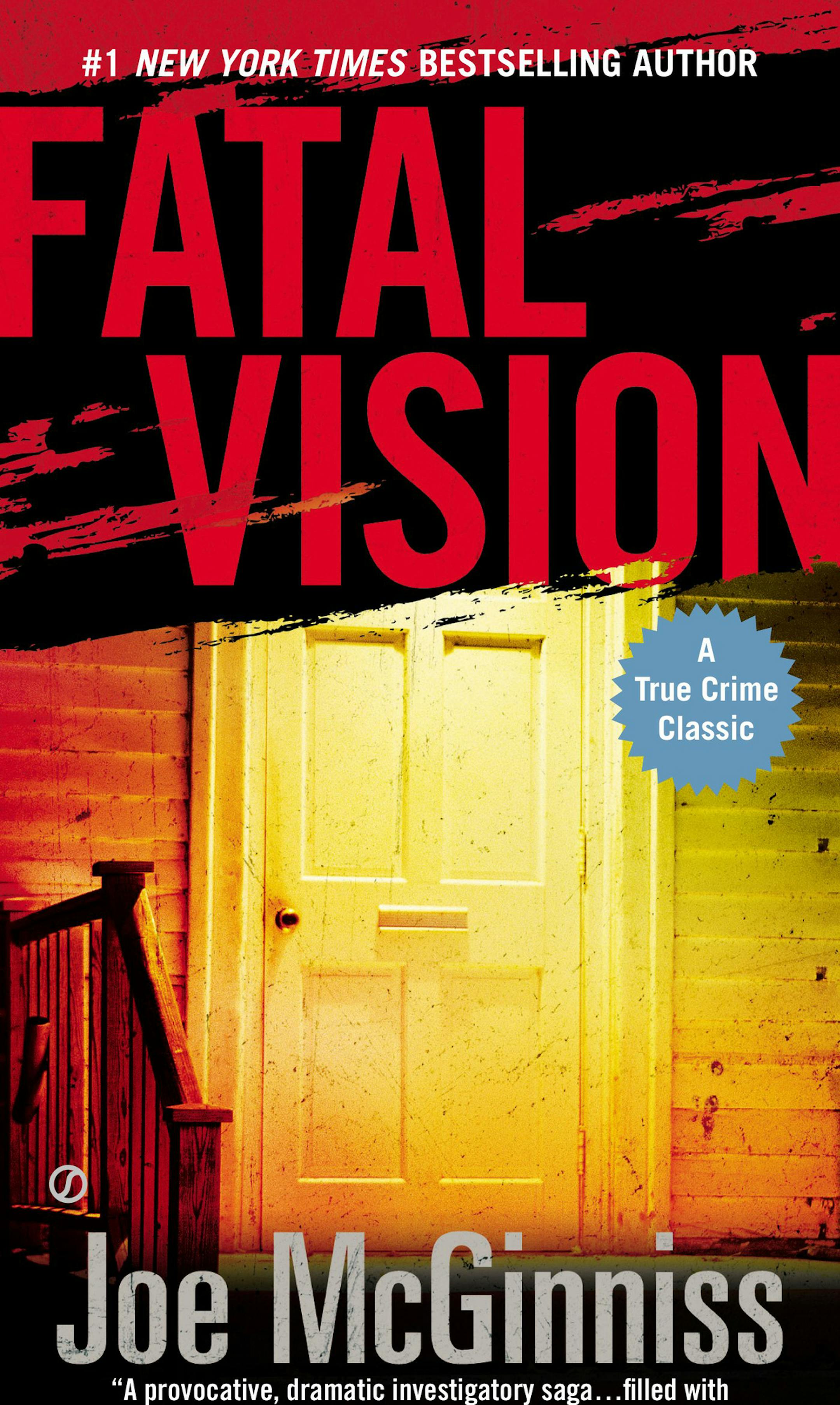 "Fatal Vision" by Joe McGinniss