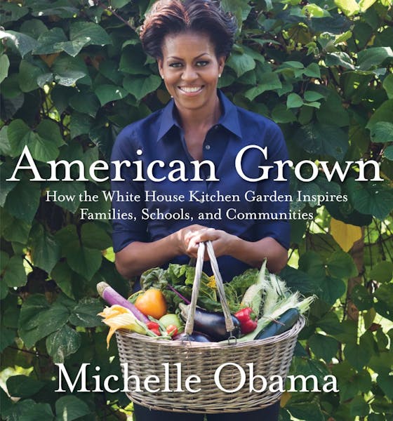 "American Grown: The Story of the White House Kitchen Garden and Gardens Across America."