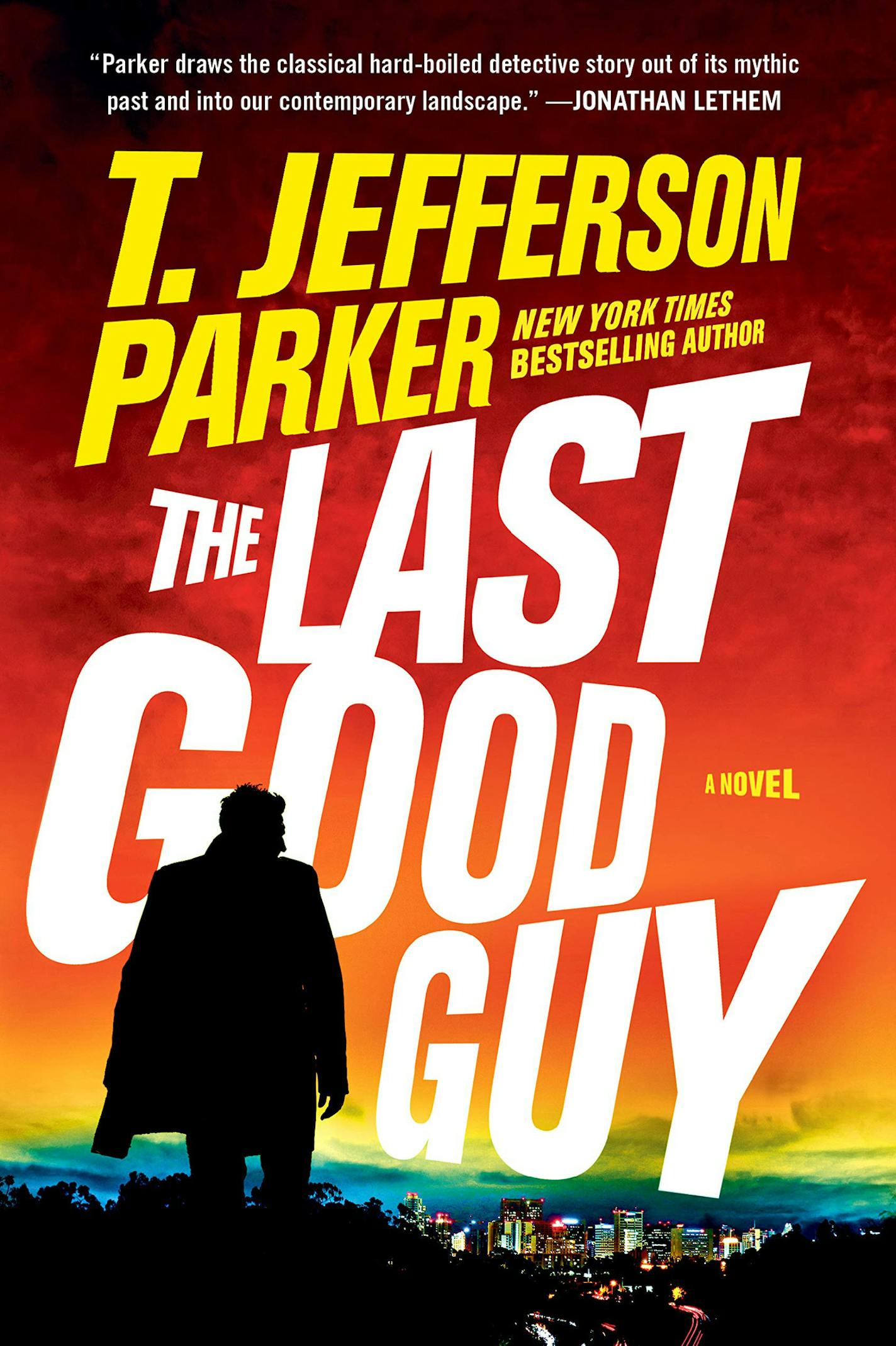 "The Last Good Guy" by T. Jefferson Parker