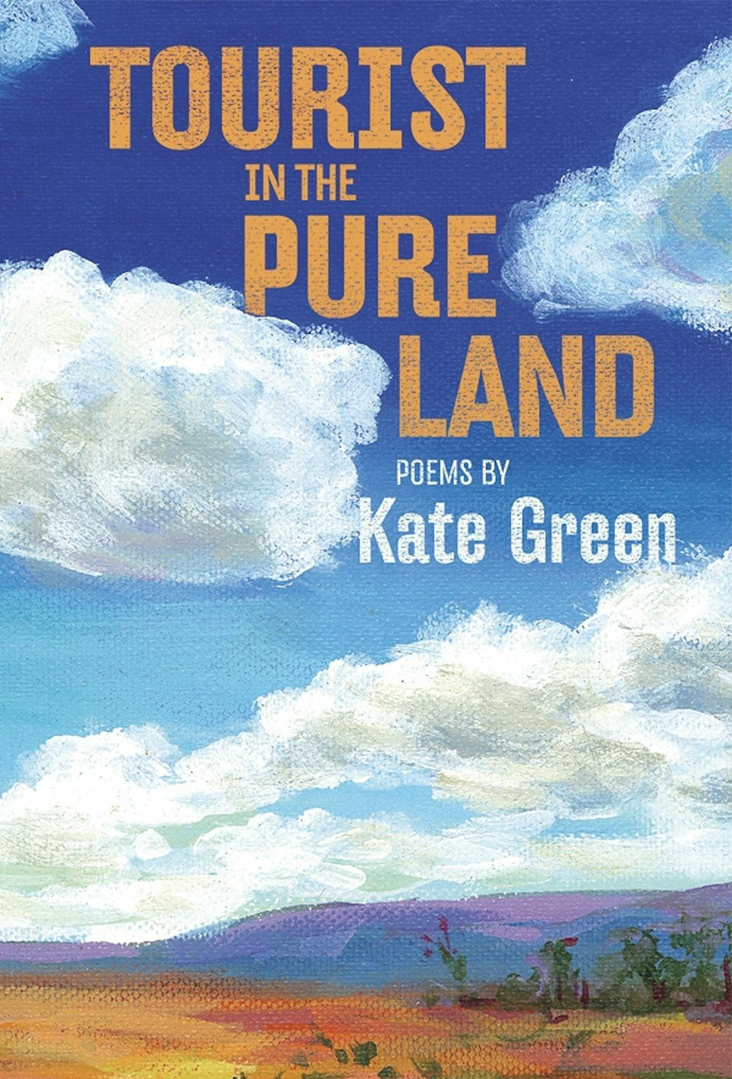 "Tourist in the Pure Land," by Kate Green