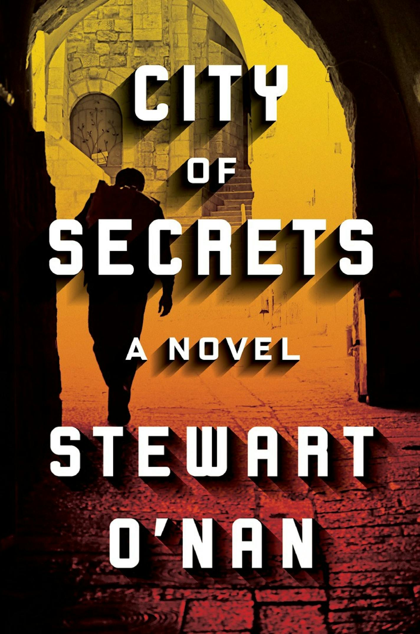 "City of Secrets," by Stewart O'Nan