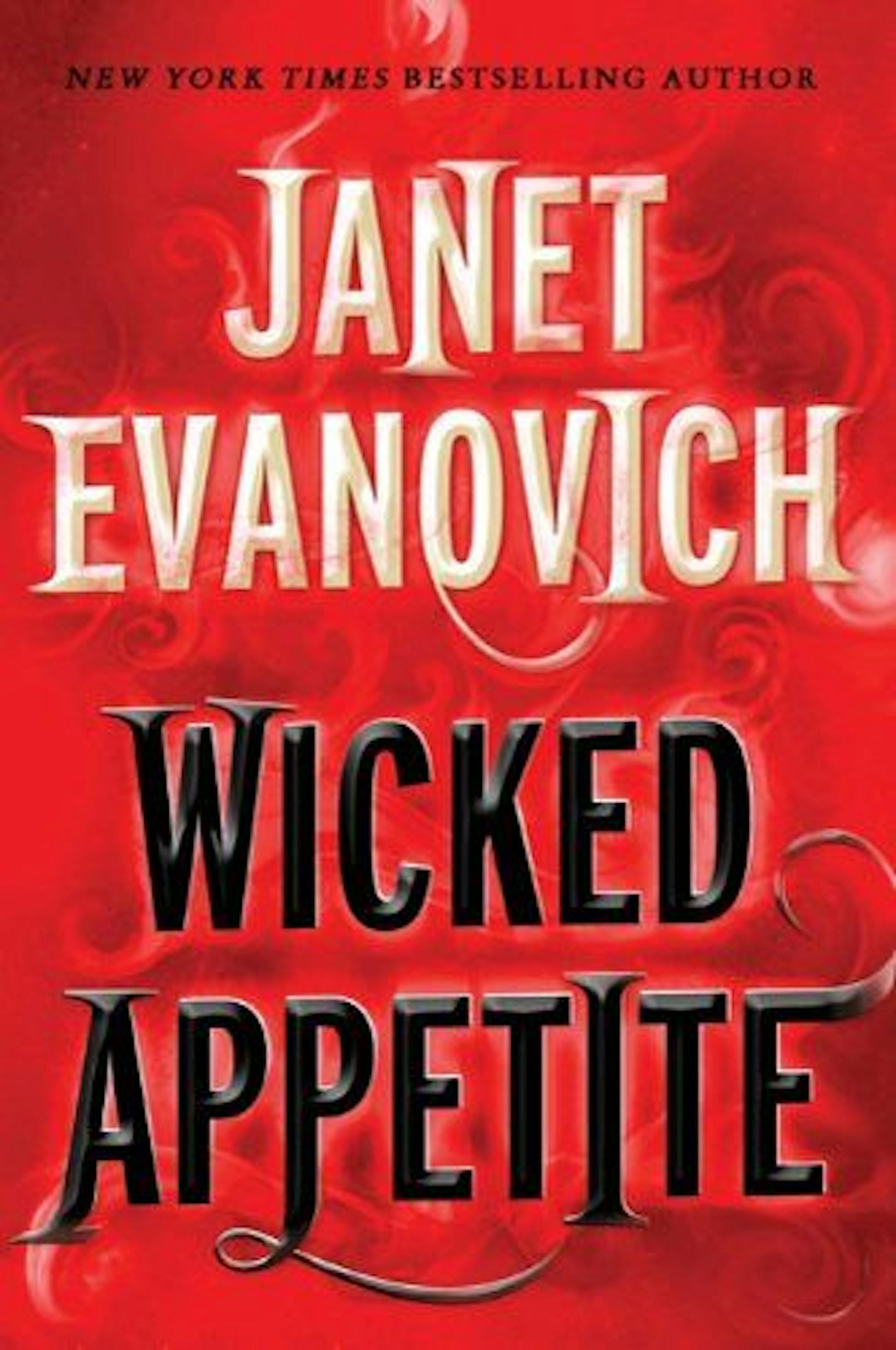 "Wicked Appetite," by Janet Evanovich