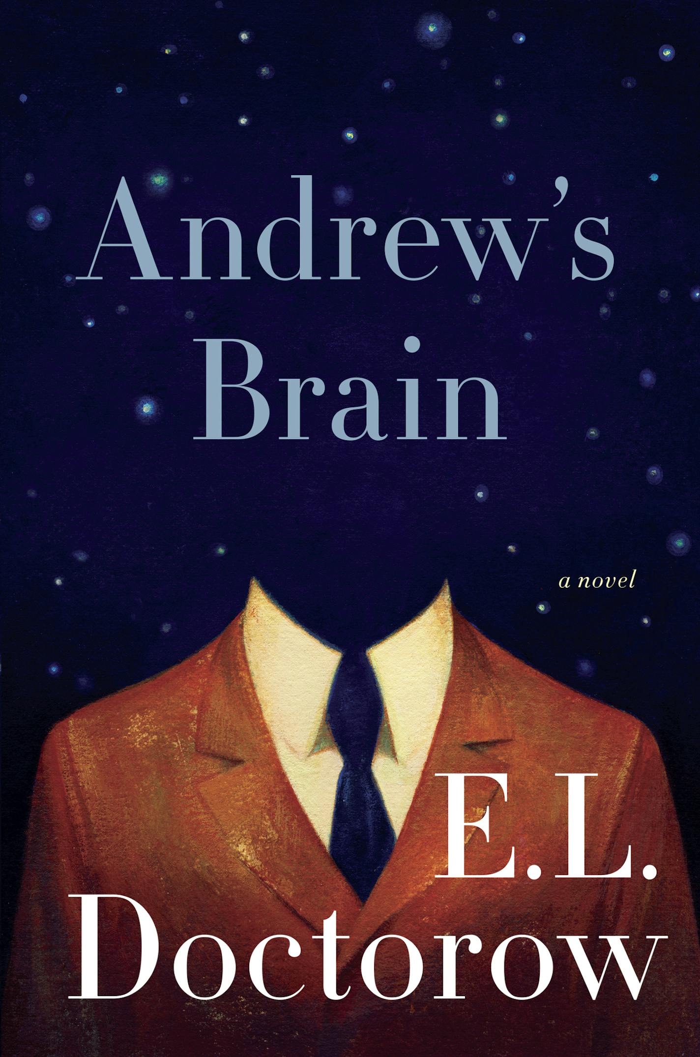 "Andrew's Brain," by E.L. Doctorow