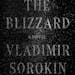 "The Blizzard," by Vladimir Sorokin, translated by Jamey Gambrell