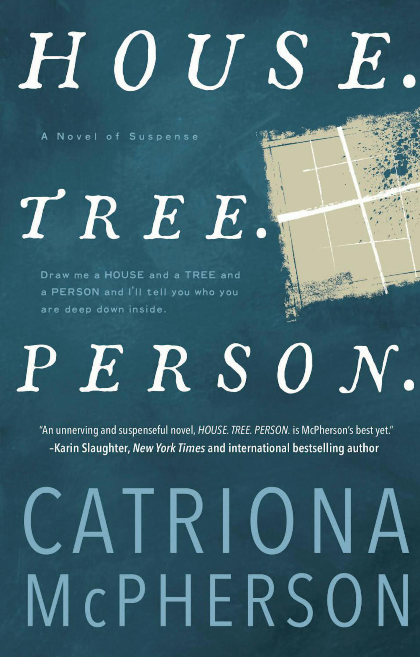 "House. Tree. Person" by Catriona McPherson