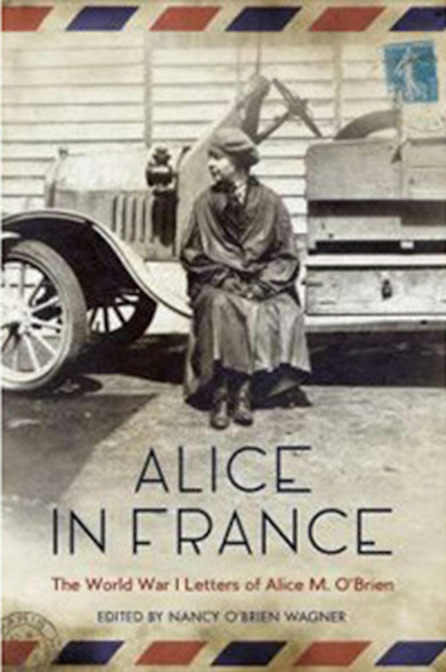 Alice in France, by Nancy O'Brien Wagner