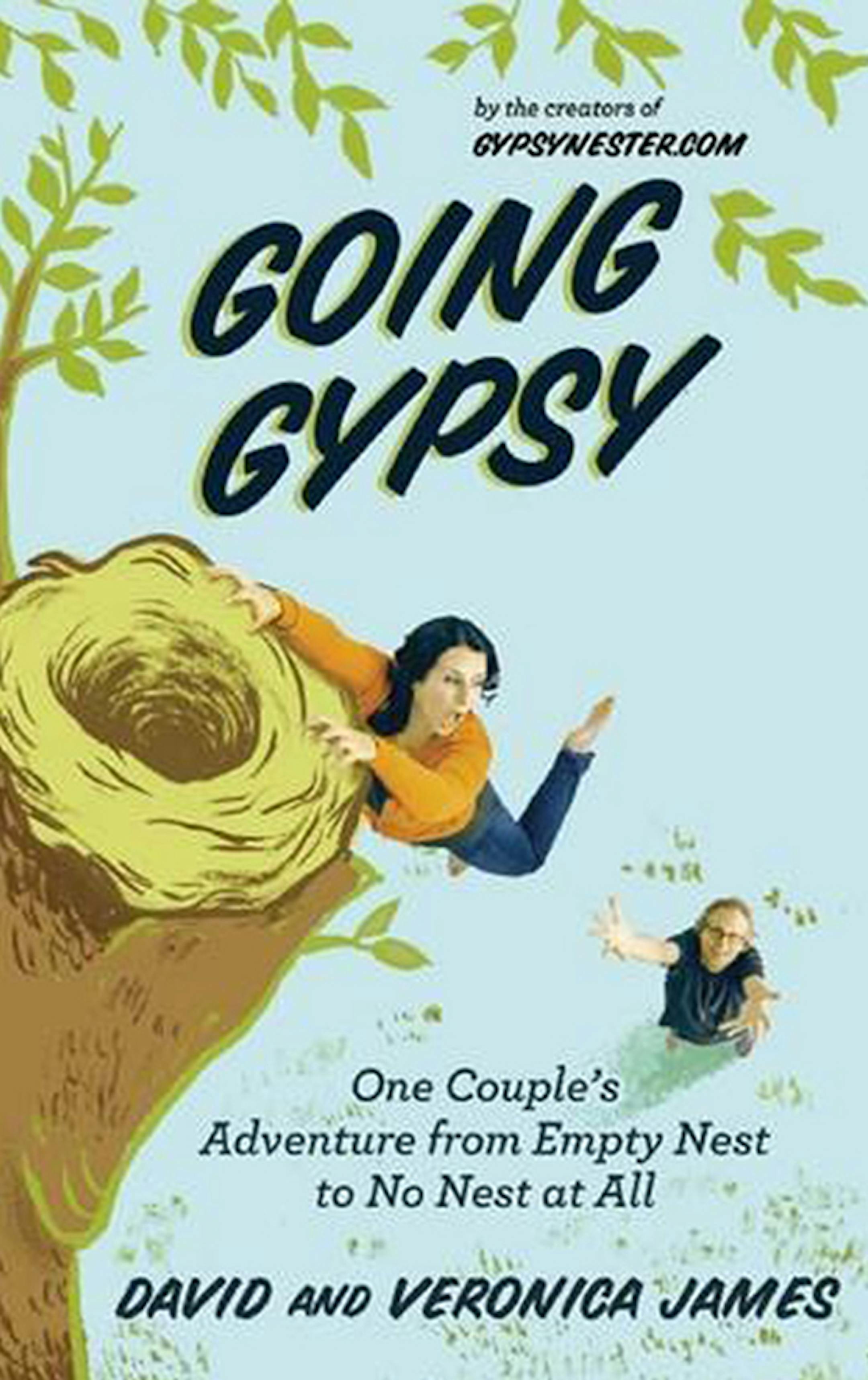 "Going Gypsy" by David and Veronica James. (Amazon) ORG XMIT: 1188665