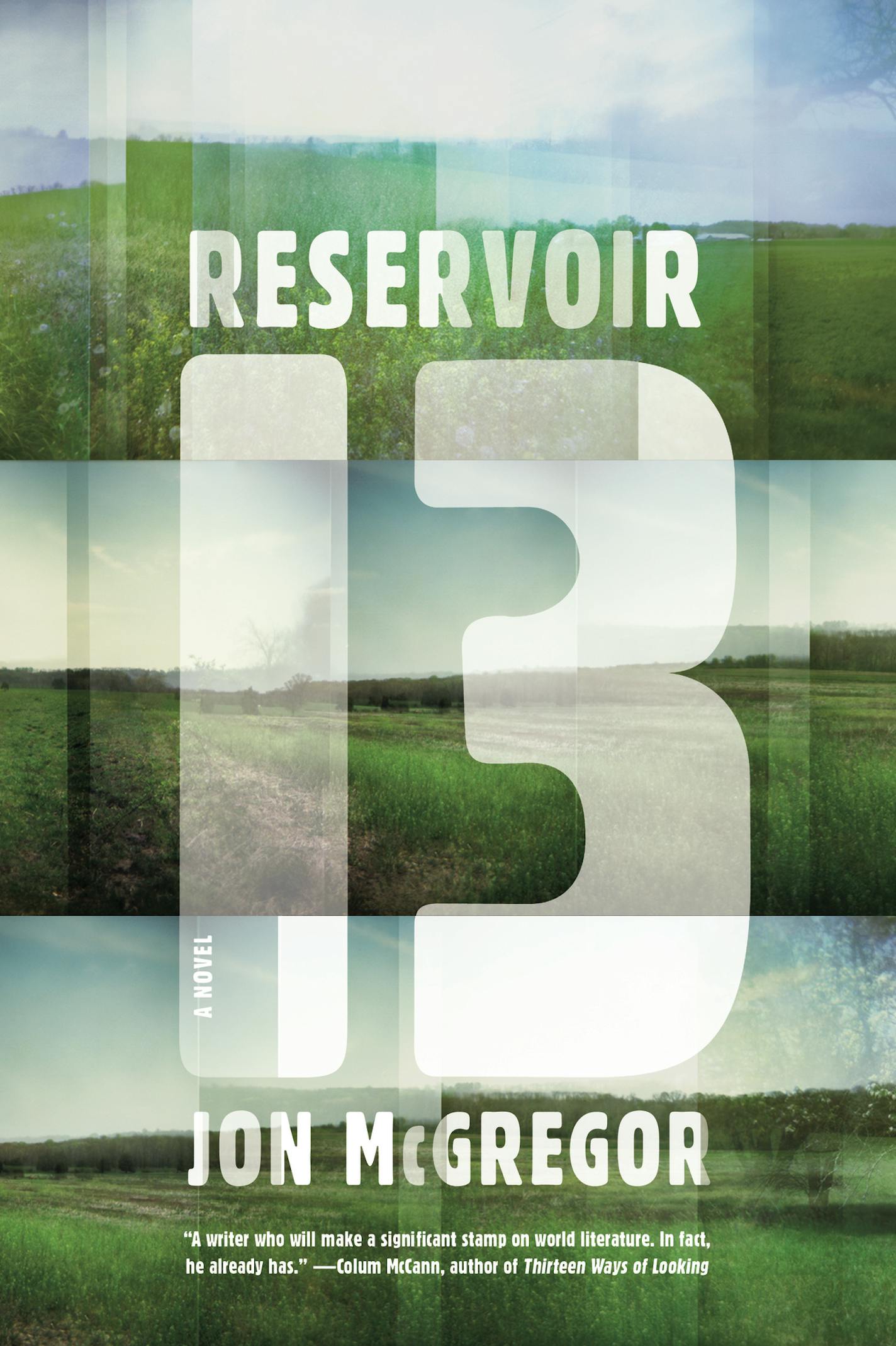 Reservoir 13, by Jon McGregor