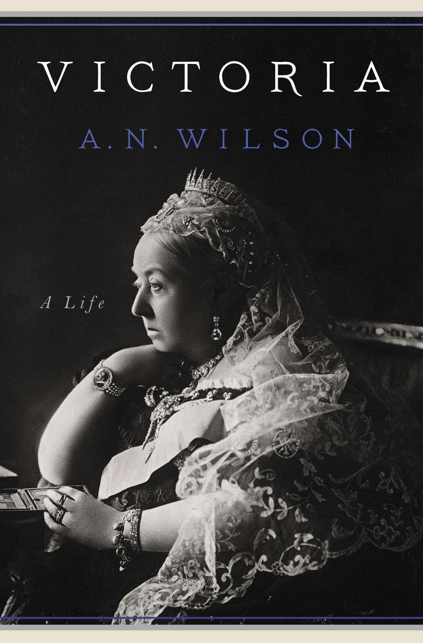 "Victoria," by A.N. Wilson