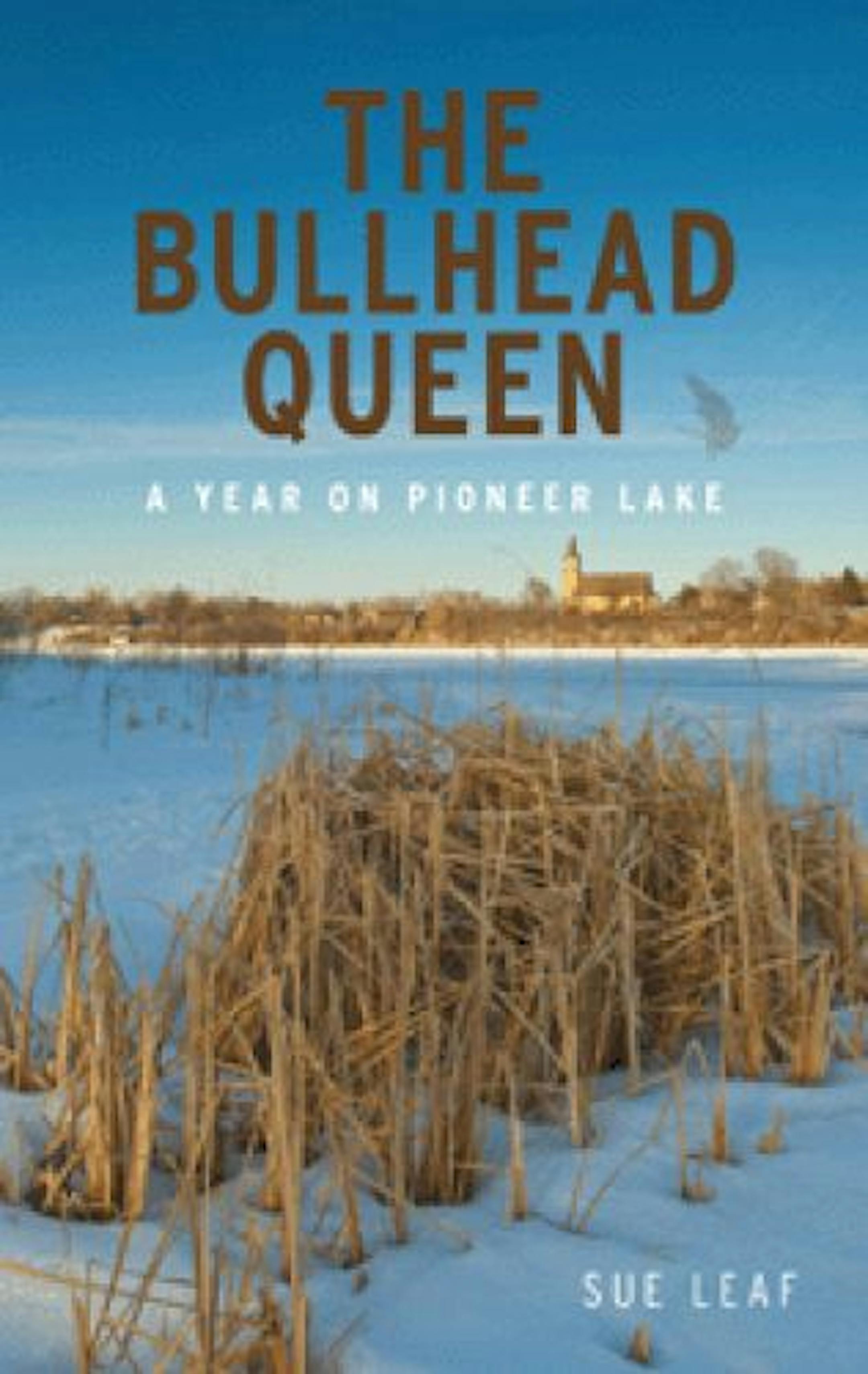 The Bullhead Queen by Sue Leaf
