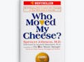 "Who Moved My Cheese?" is a parable about the need to change and adapt. Those are necessarily skills for today's business world, Harvey Mackay says.