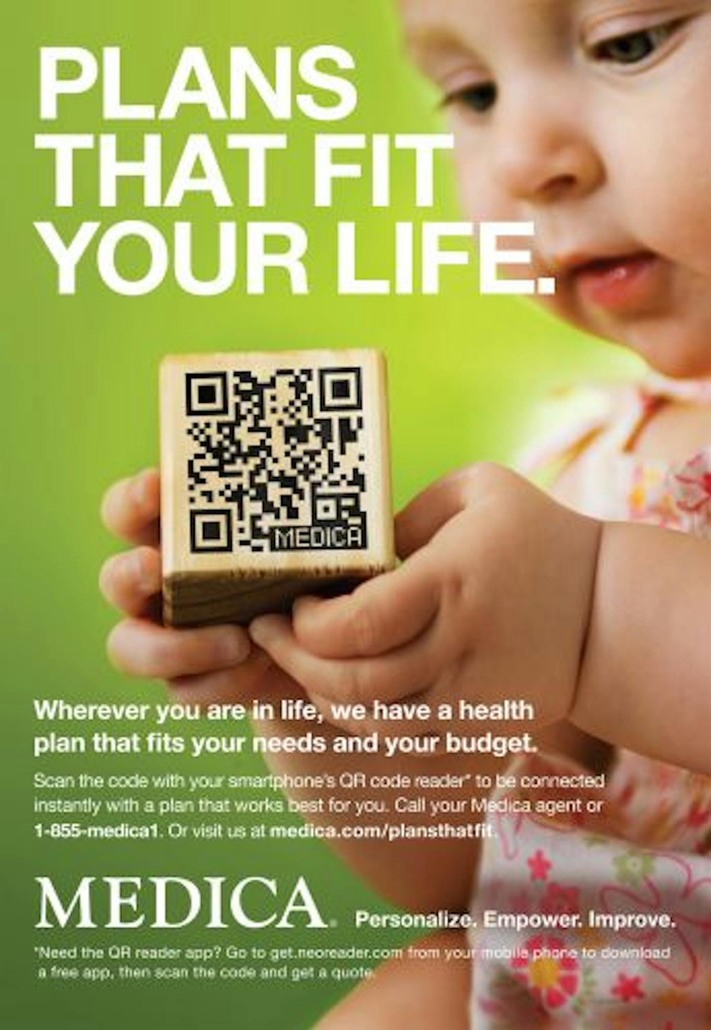 Medica's first big push to market directly to consumers is an eye-catcher. The ads have a QR code for people to use their mobile phones to compare Medica plans and get quotes.