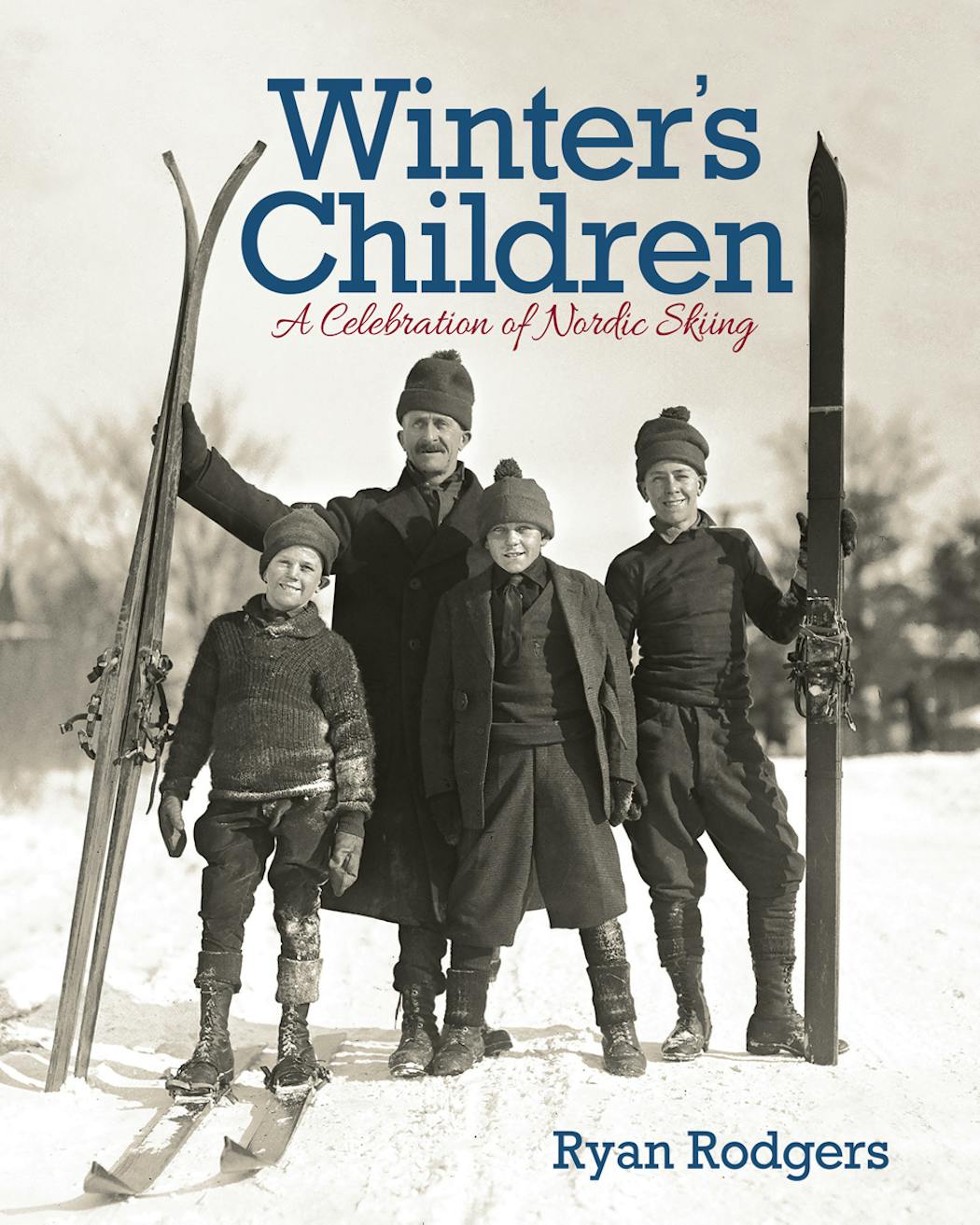 “Winter’s Children,” a new book from University of Minnesota Press.