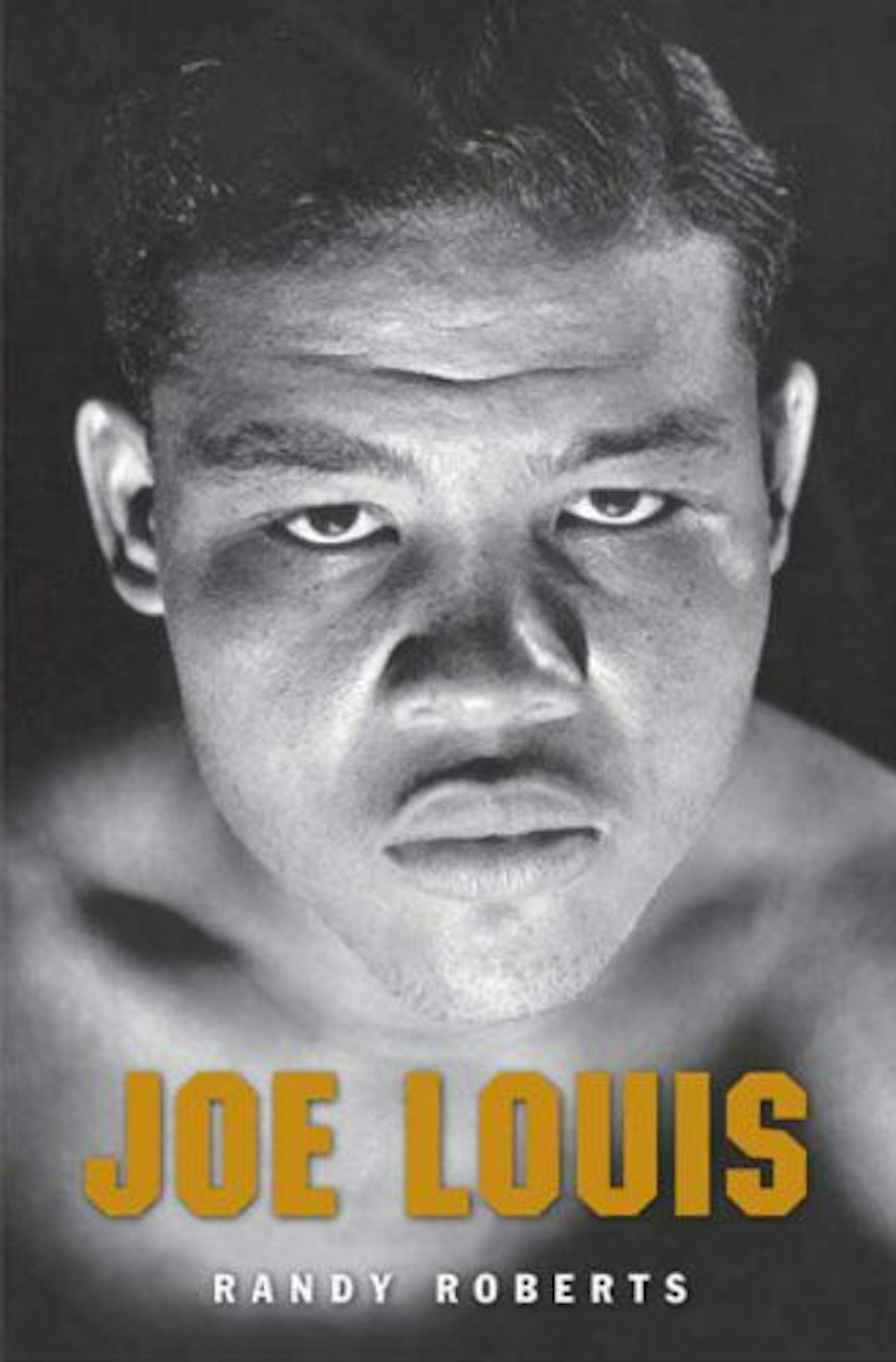 Joe Louis by Randy Roberts