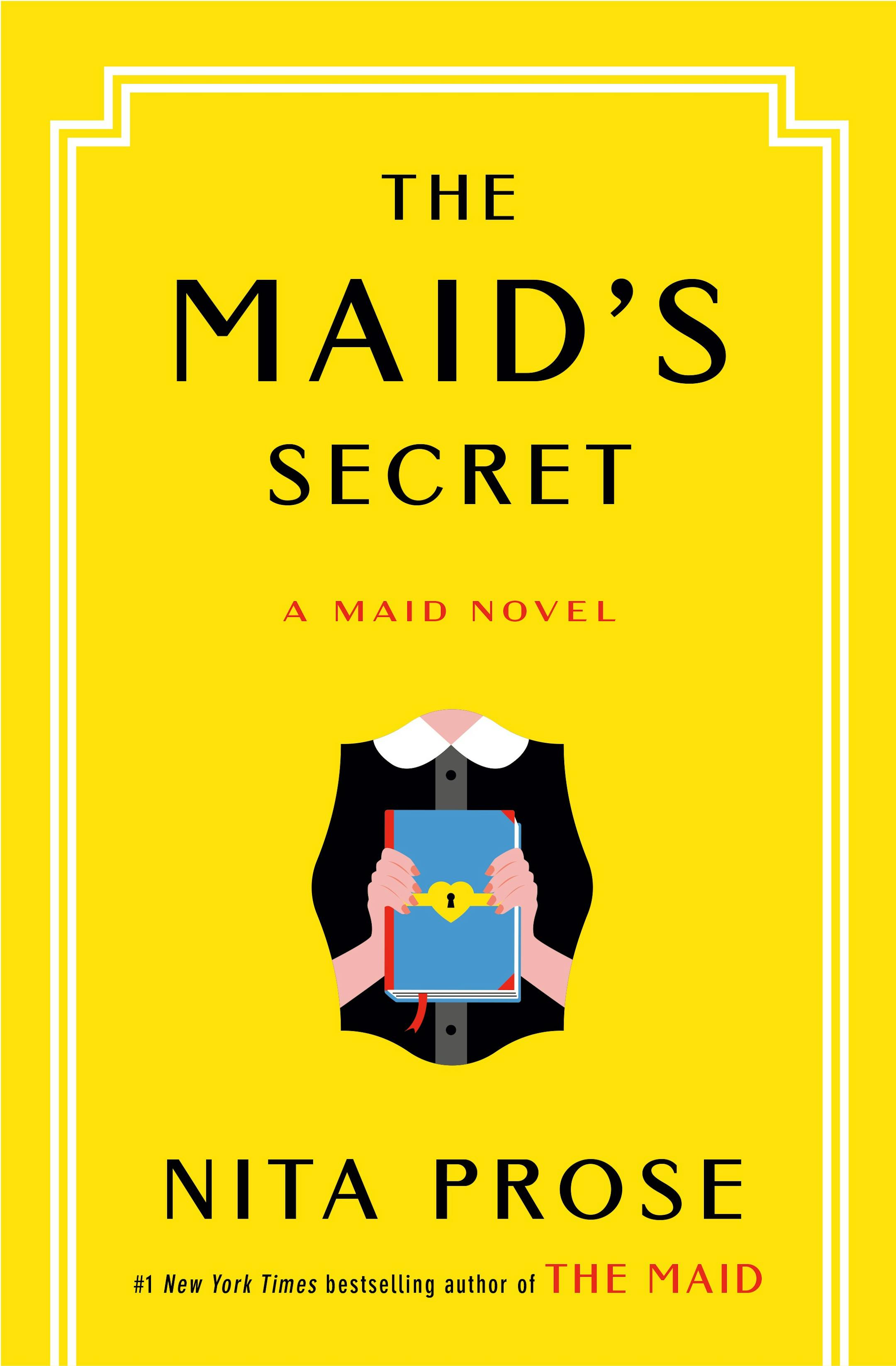 yellow cover of The Maid's Secret features a cartoon of the torso of a maid, holding a locked journal