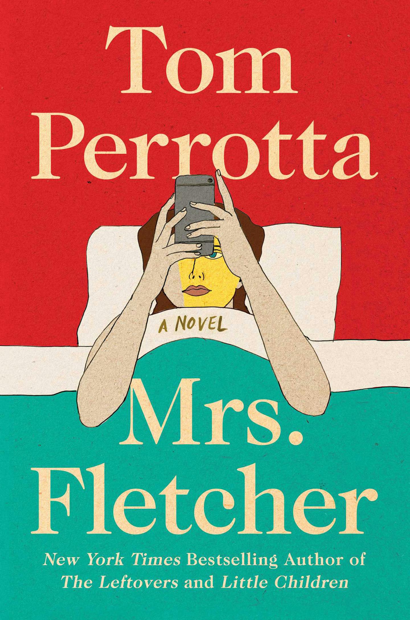 Mrs. Fletcher by Tom Perrotta