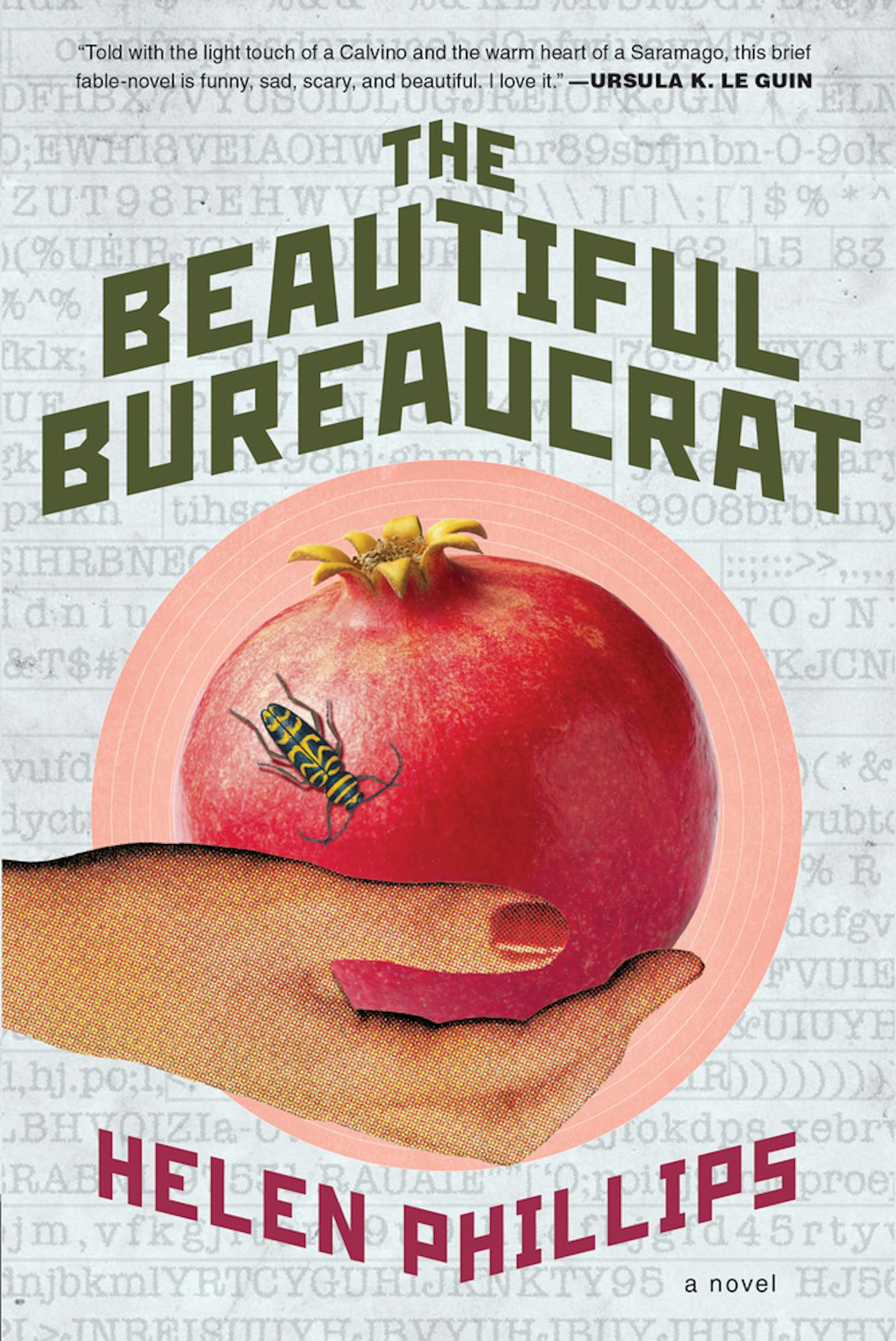 "The Beautiful Bureaucrat," by Helen Phillips