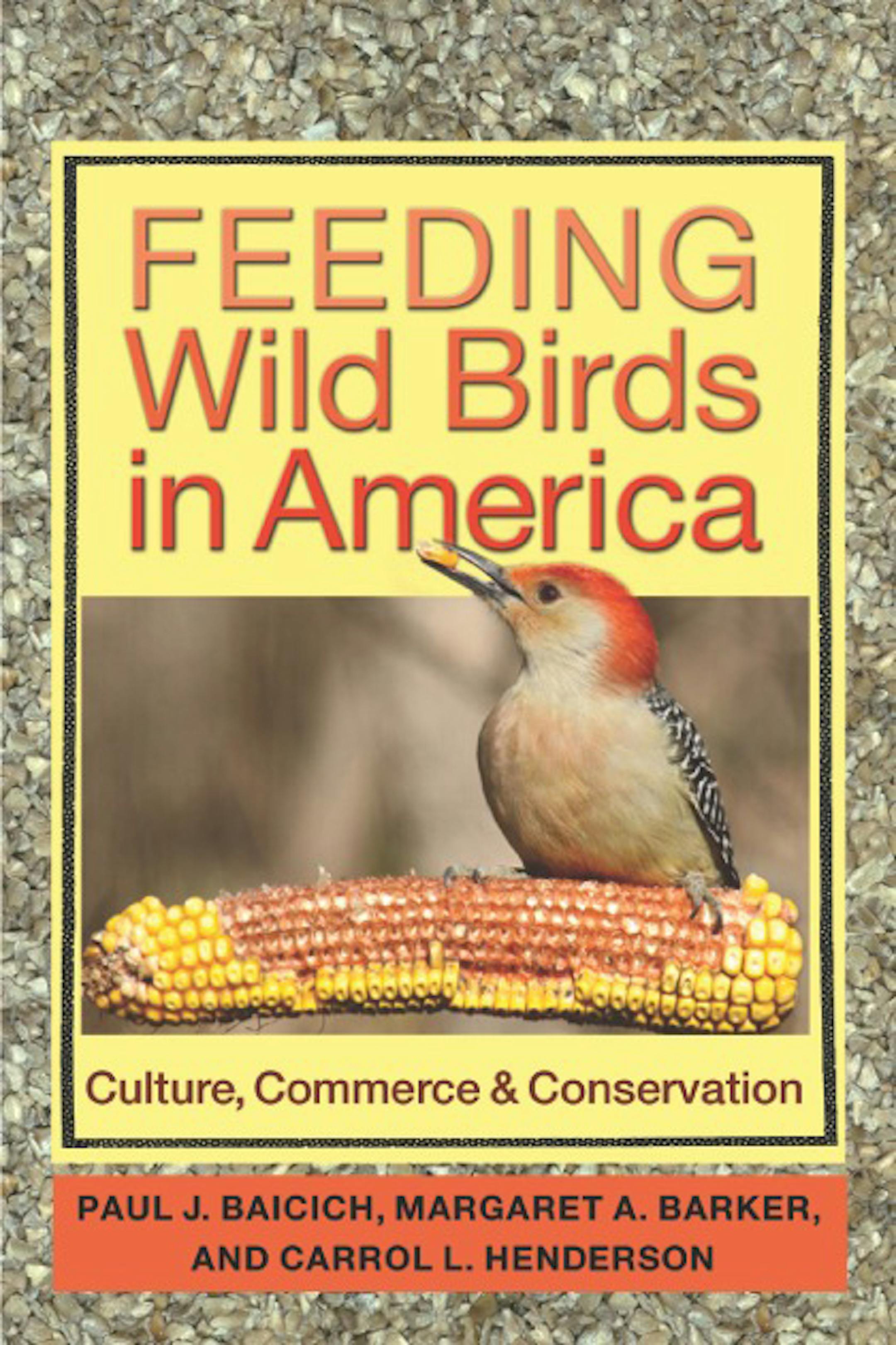 "Feeding Wild Birds in America"