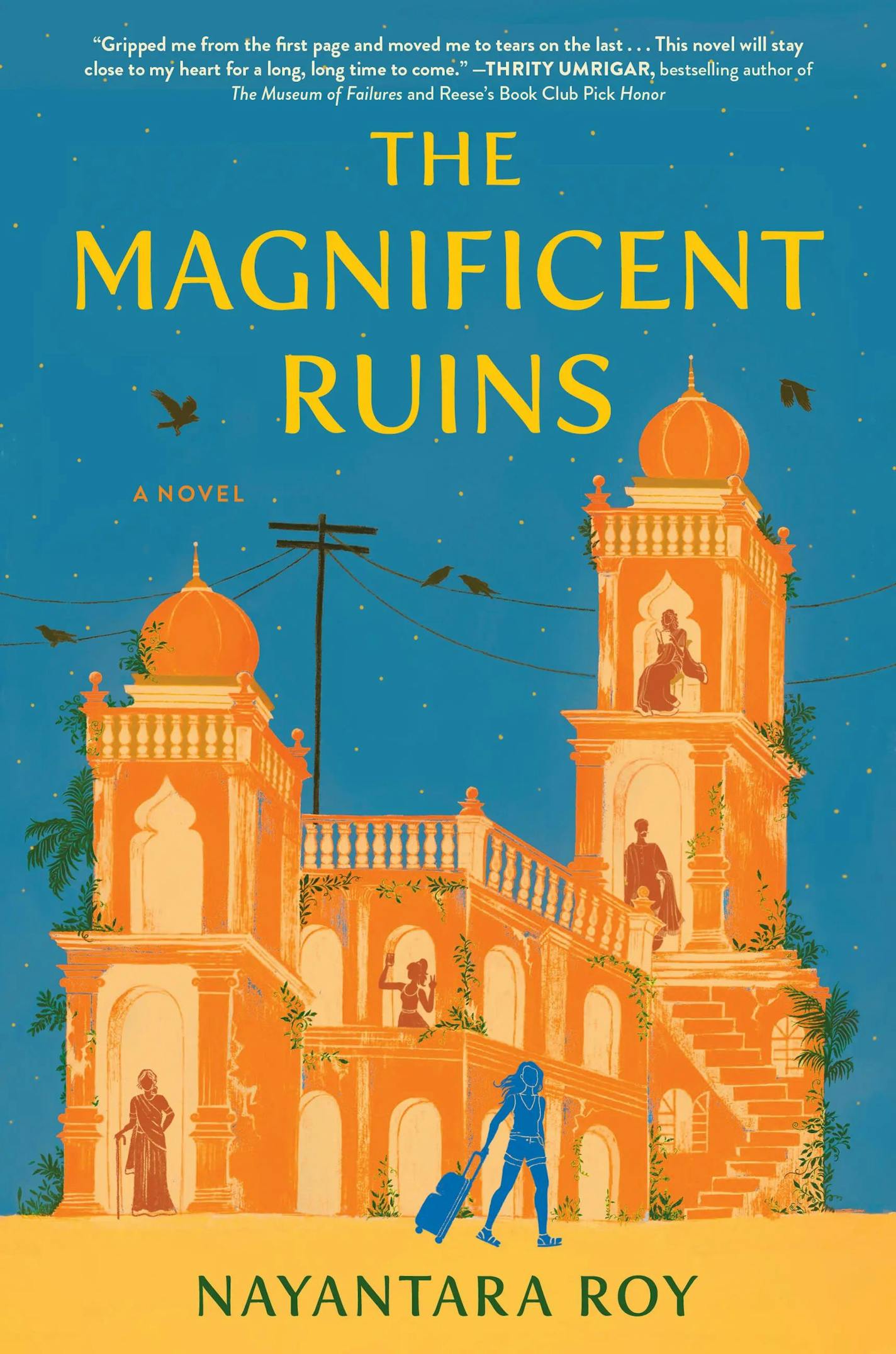 The orange/blue/yellow cover of "The Magnificent Ruins" features an illustration of an enormous house and a woman with a suitcase