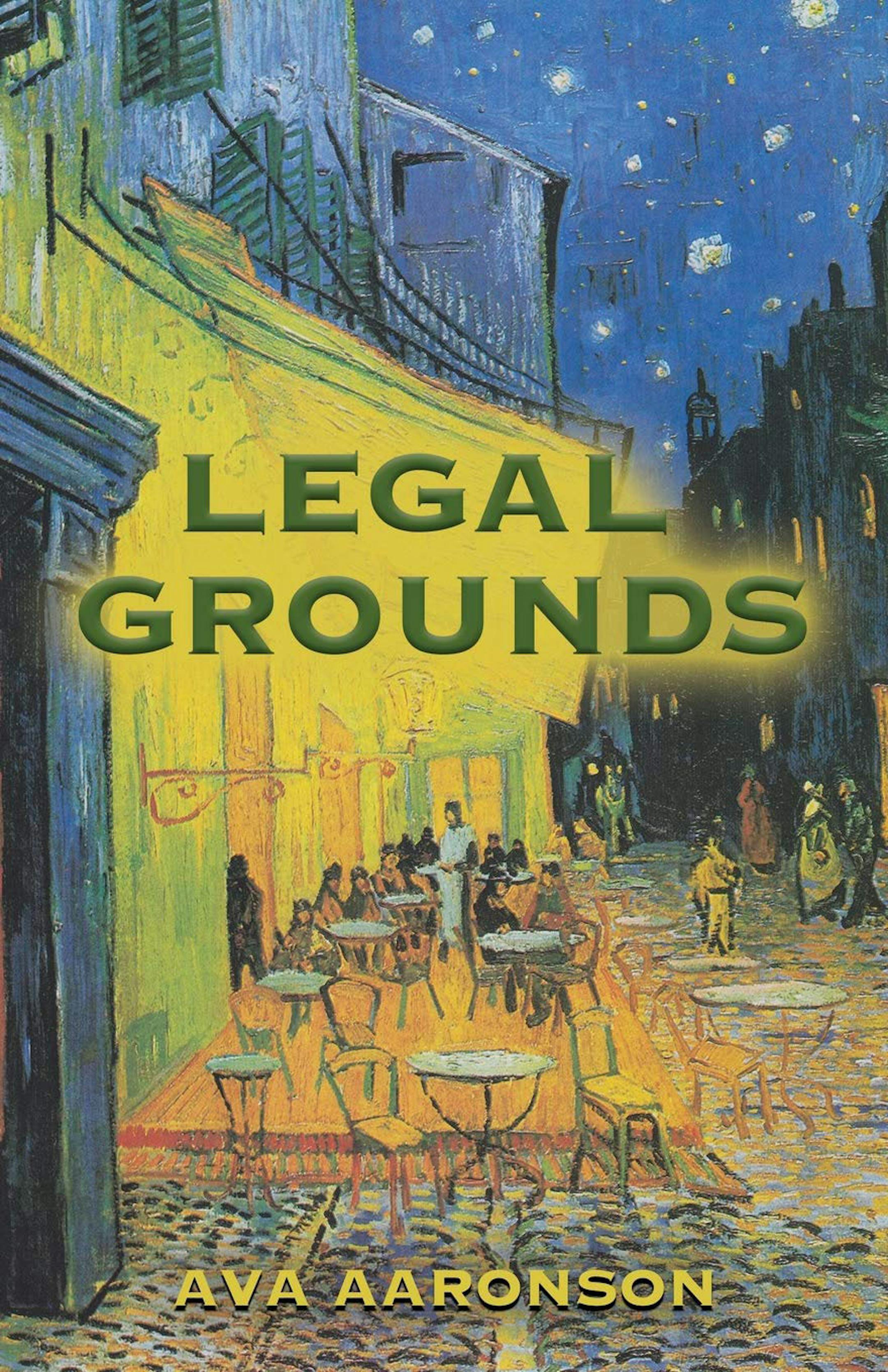 "Legal Grounds" by Ava Aaronson
