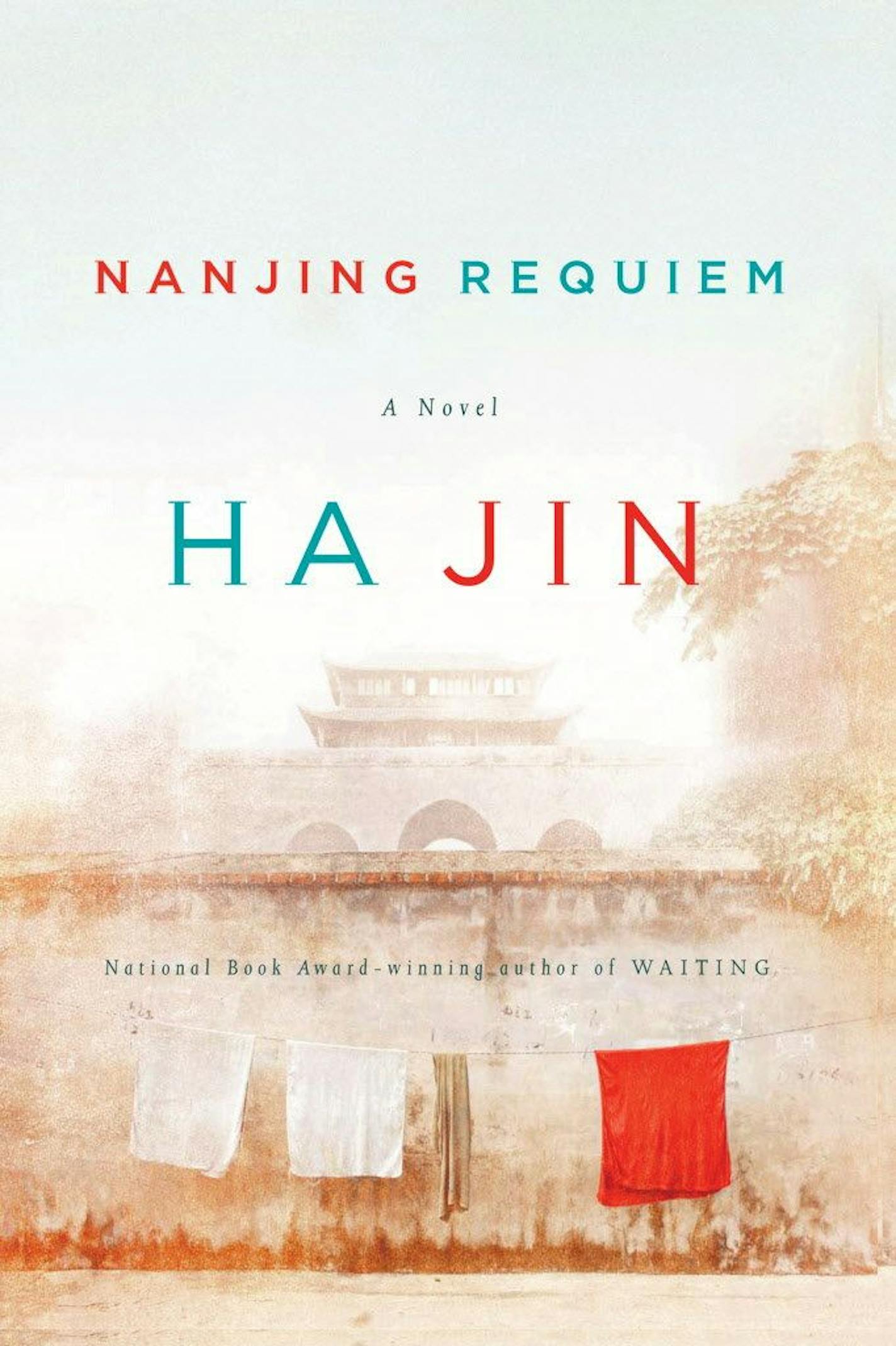 NANJING REQUIEM by Ha Jin.