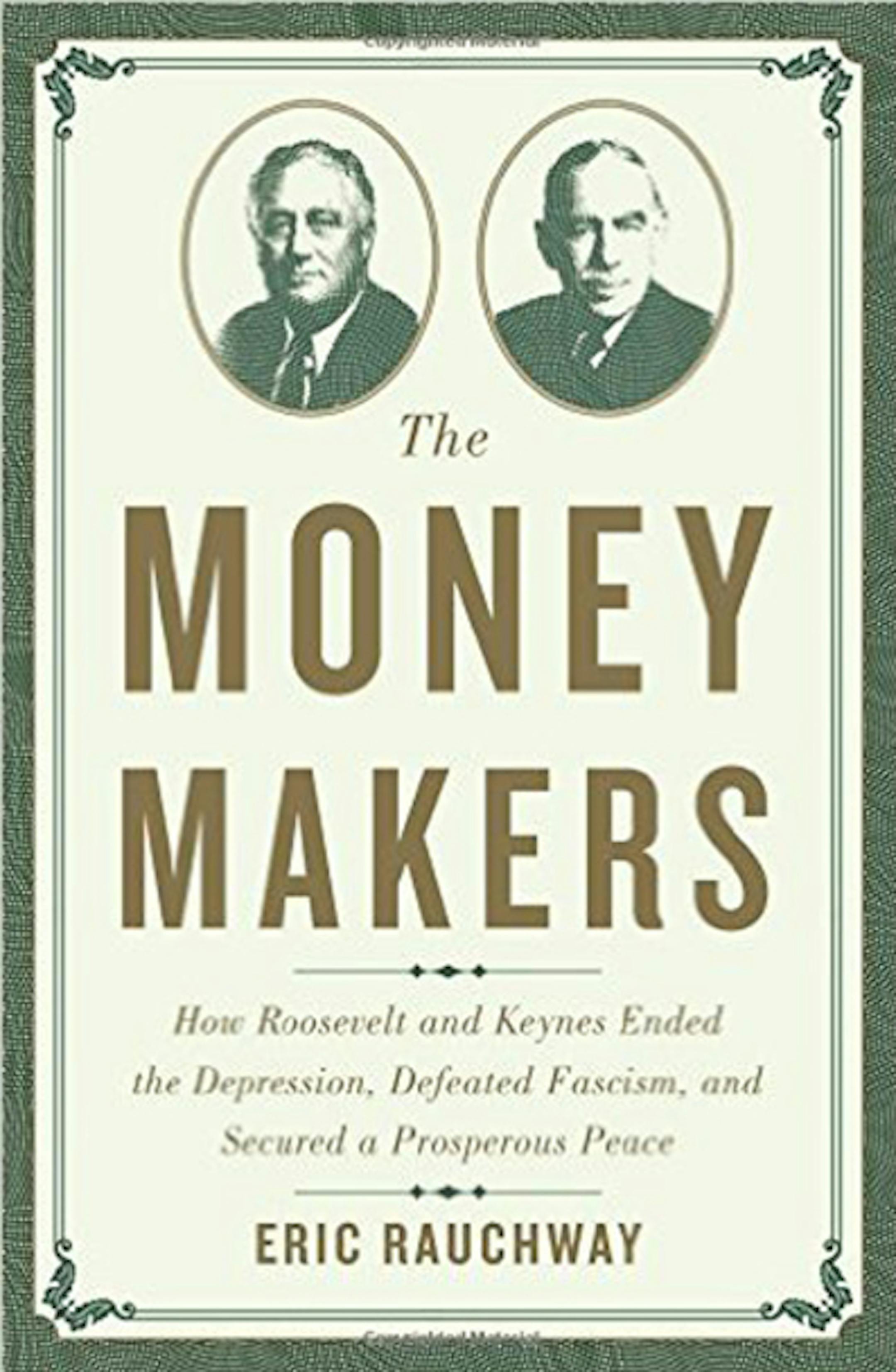 Money Makers by Eric Rauchway