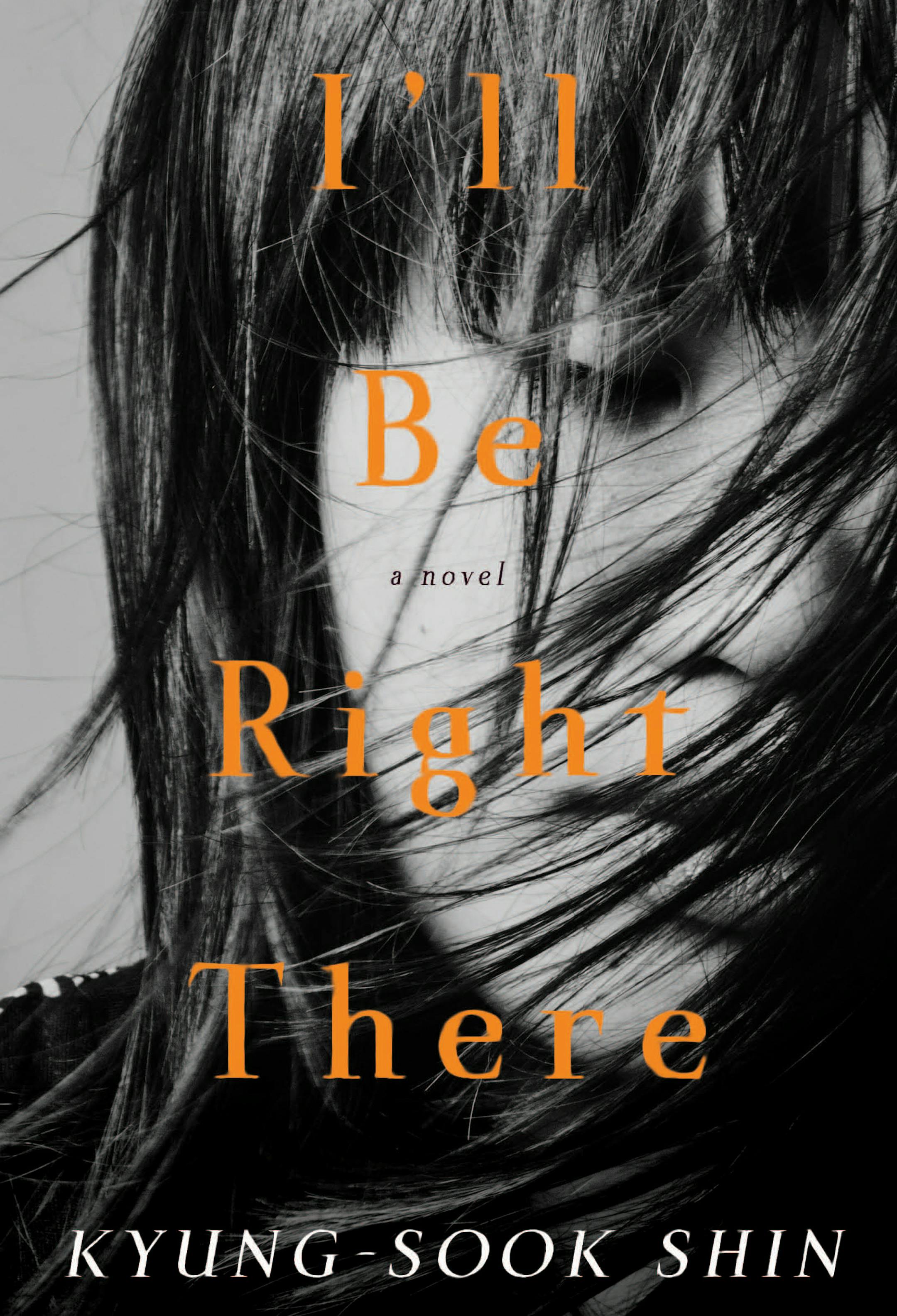 "I'll Be Right There," by Kyung-Sook Shin