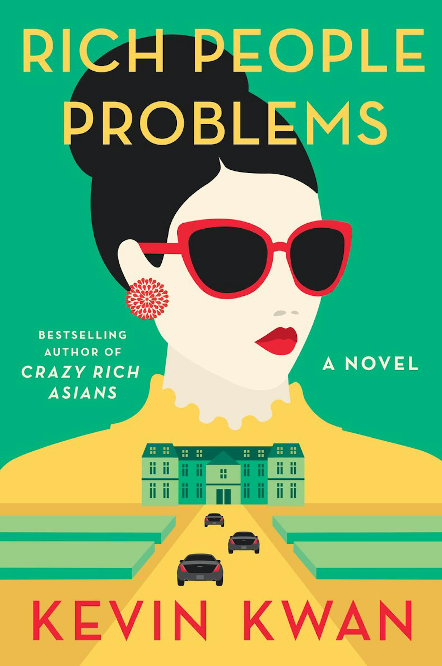 "Rich People Problems" by Kevin Kwan