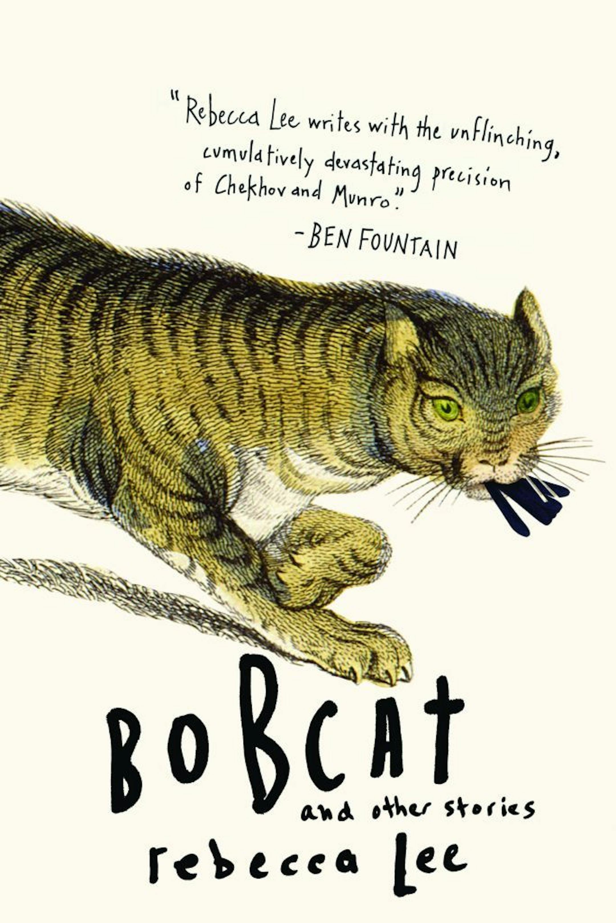 "Bobcat and Other Stories," by Rebecca Lee