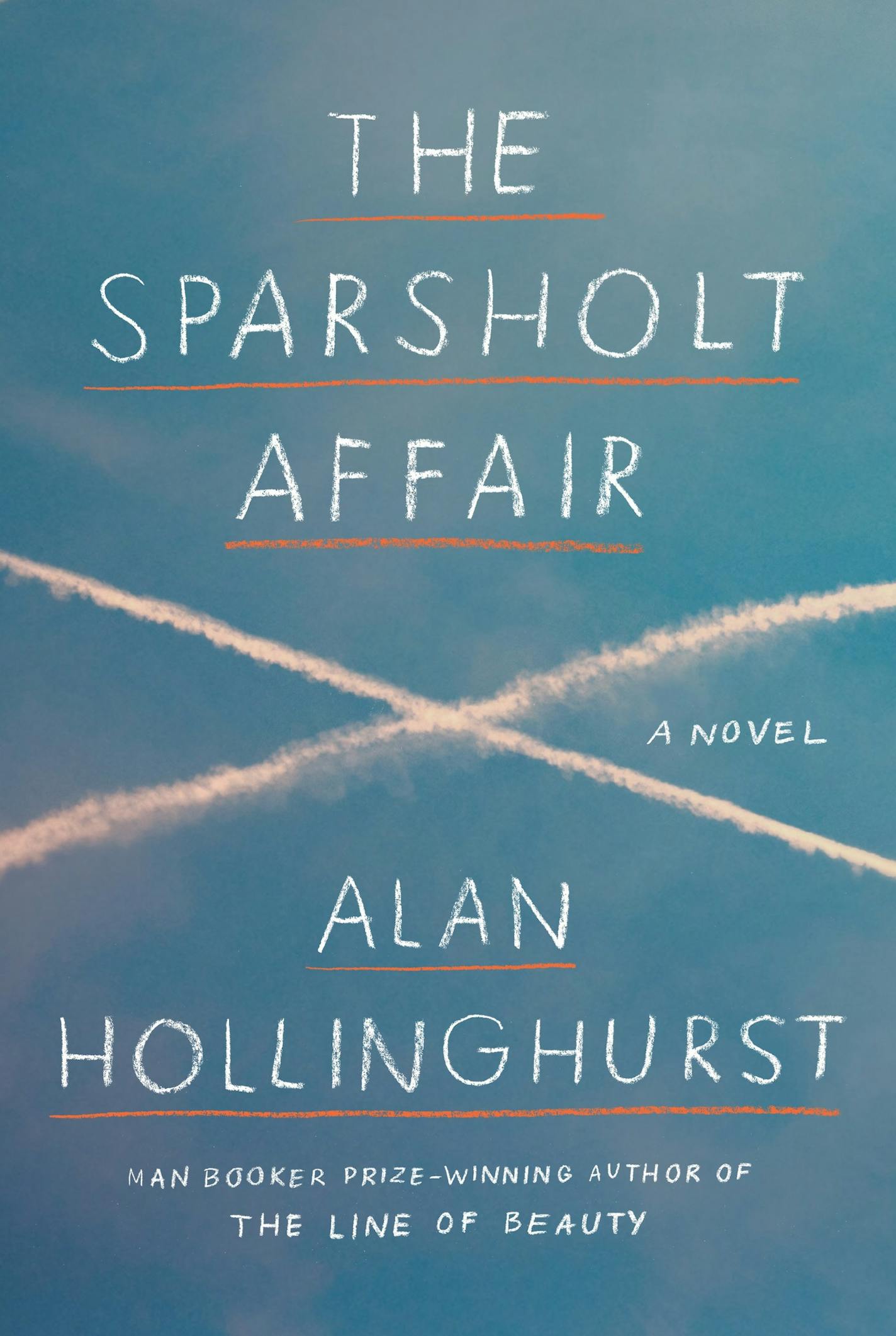 The Sparsholt Affair, by Alan Hollinghurst