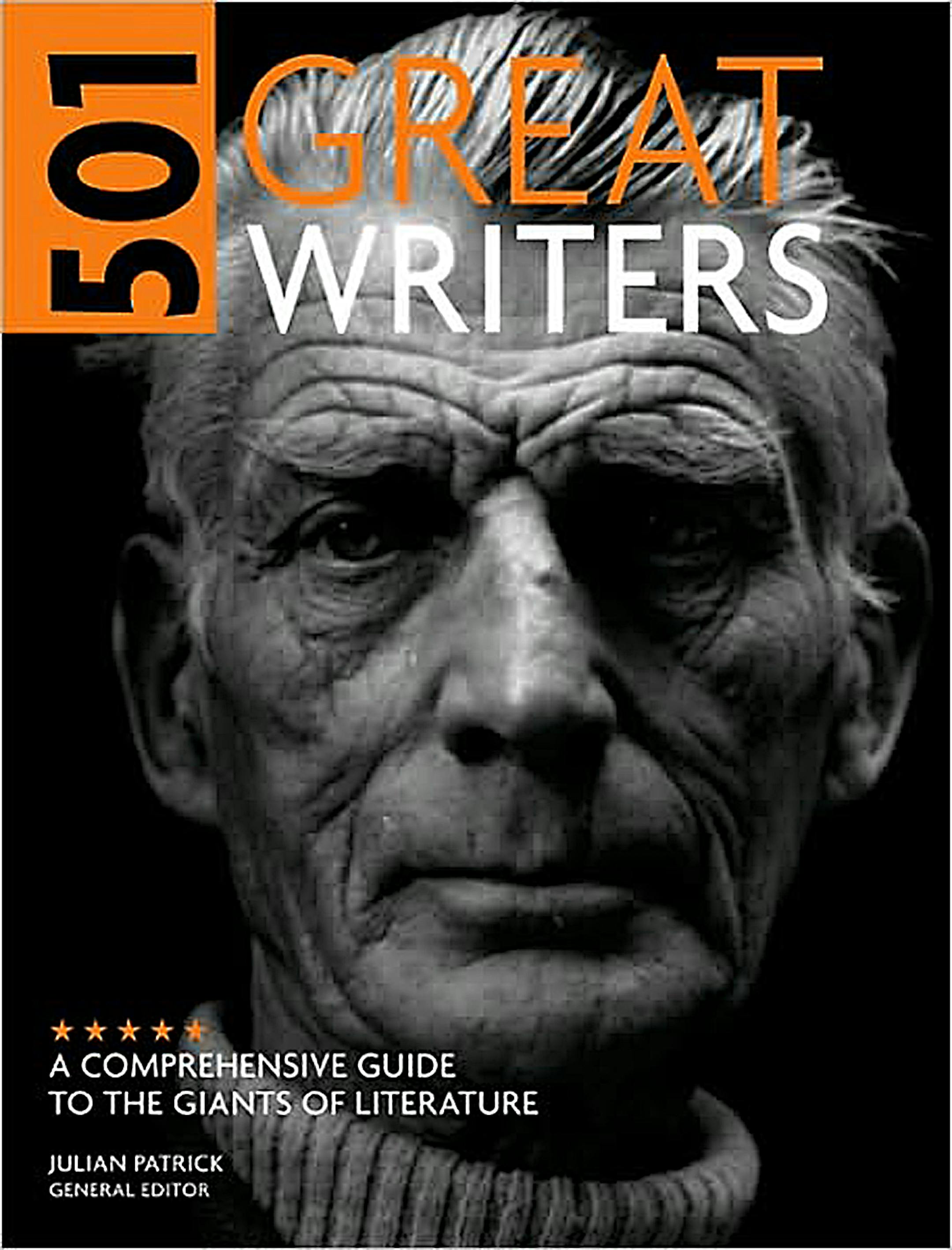 501 Great Writers edited by Julian Patrick