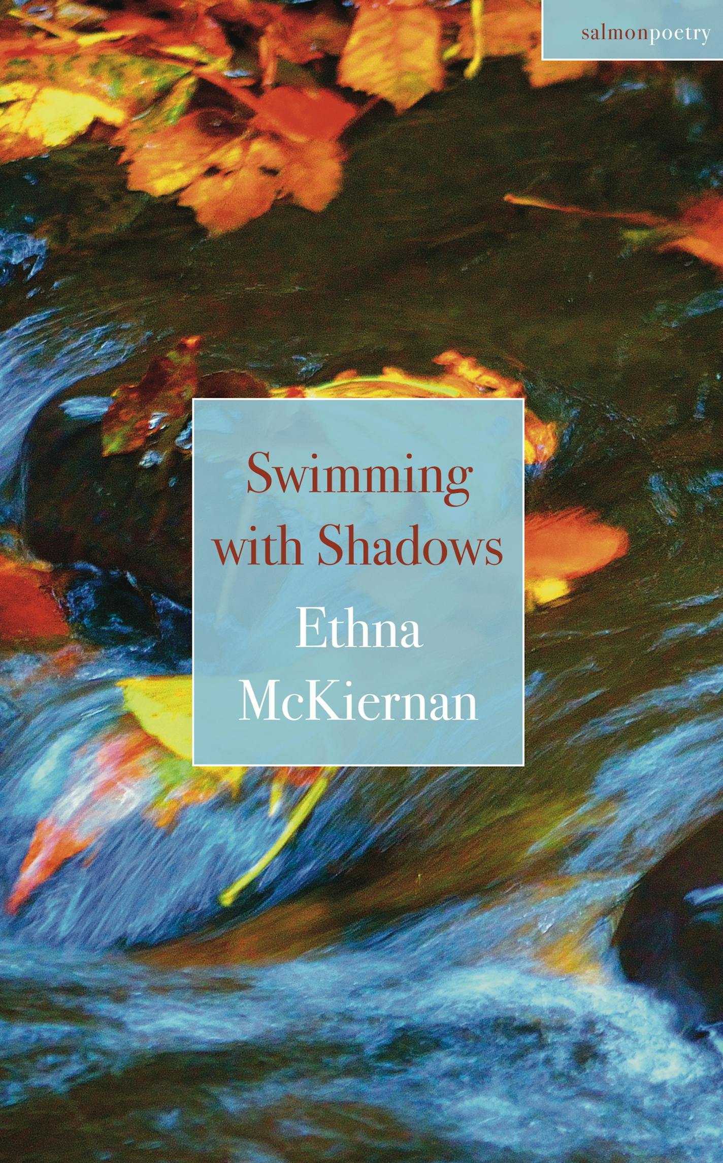 "Swimming with Shadows" by Ethna McKiernan