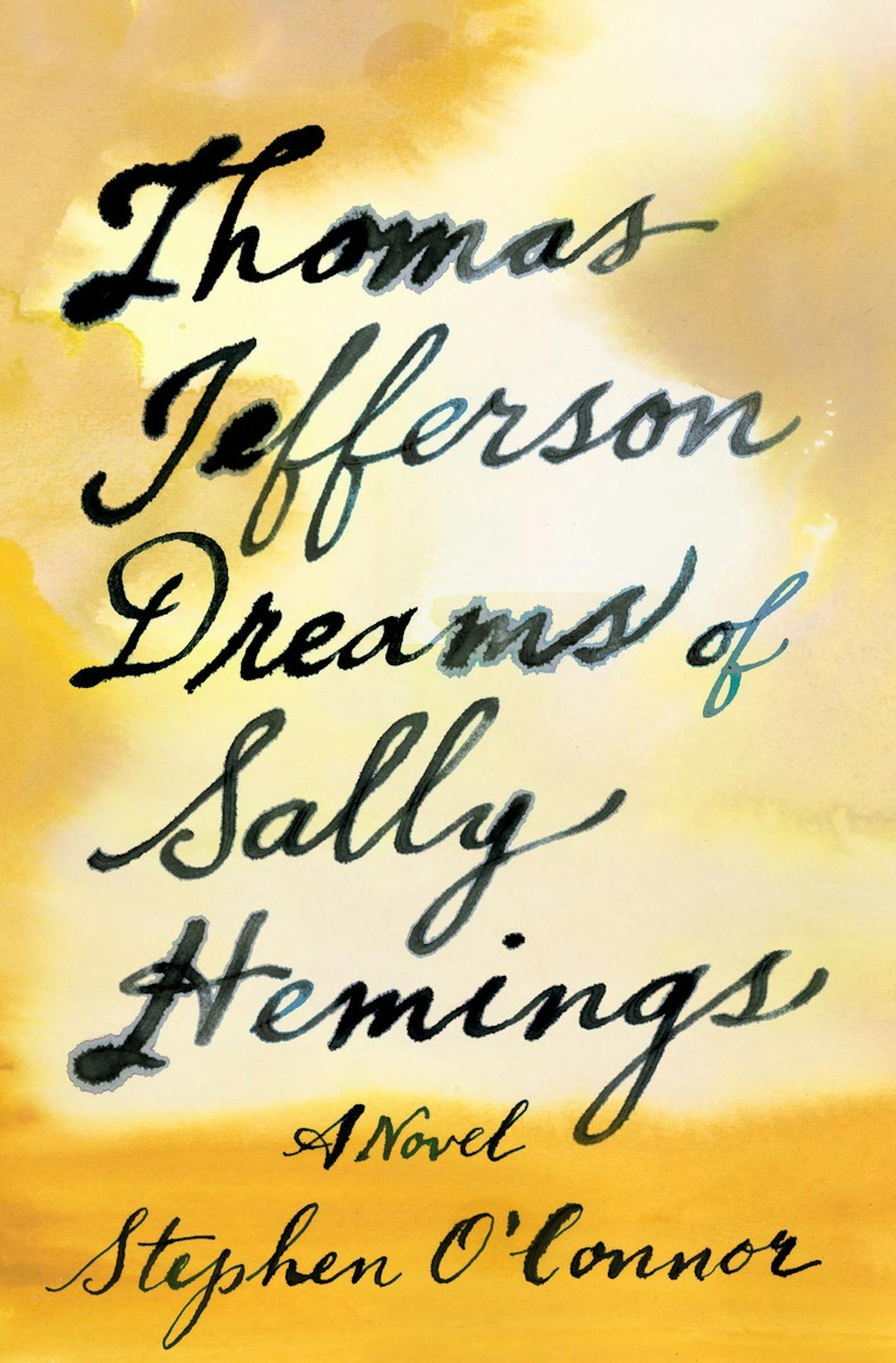 "Thomas Jefferson Dreams of Sally Hemings," by Stephen O'Connor