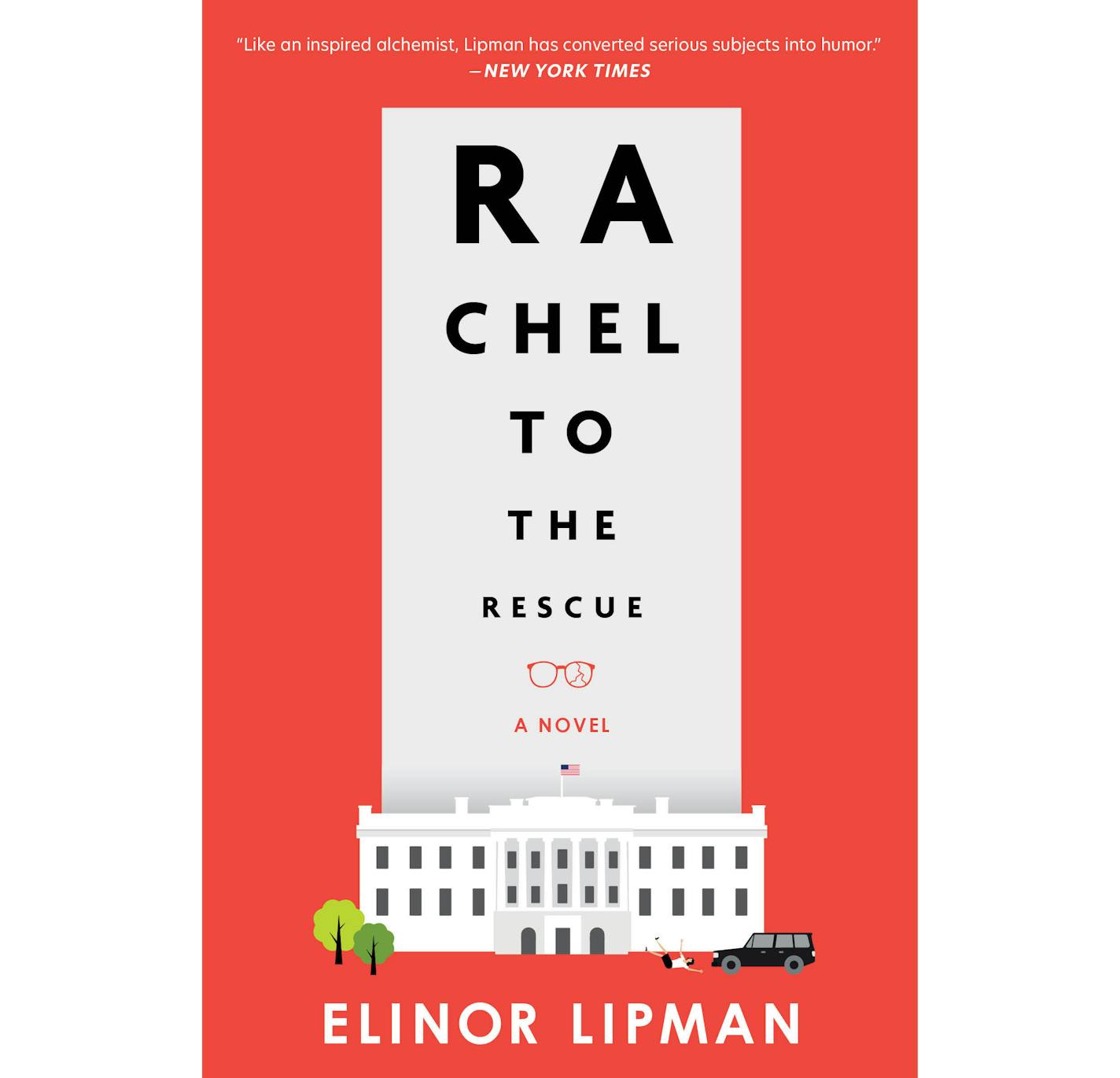 "Rachel to the Rescue" by Elinor Lipman