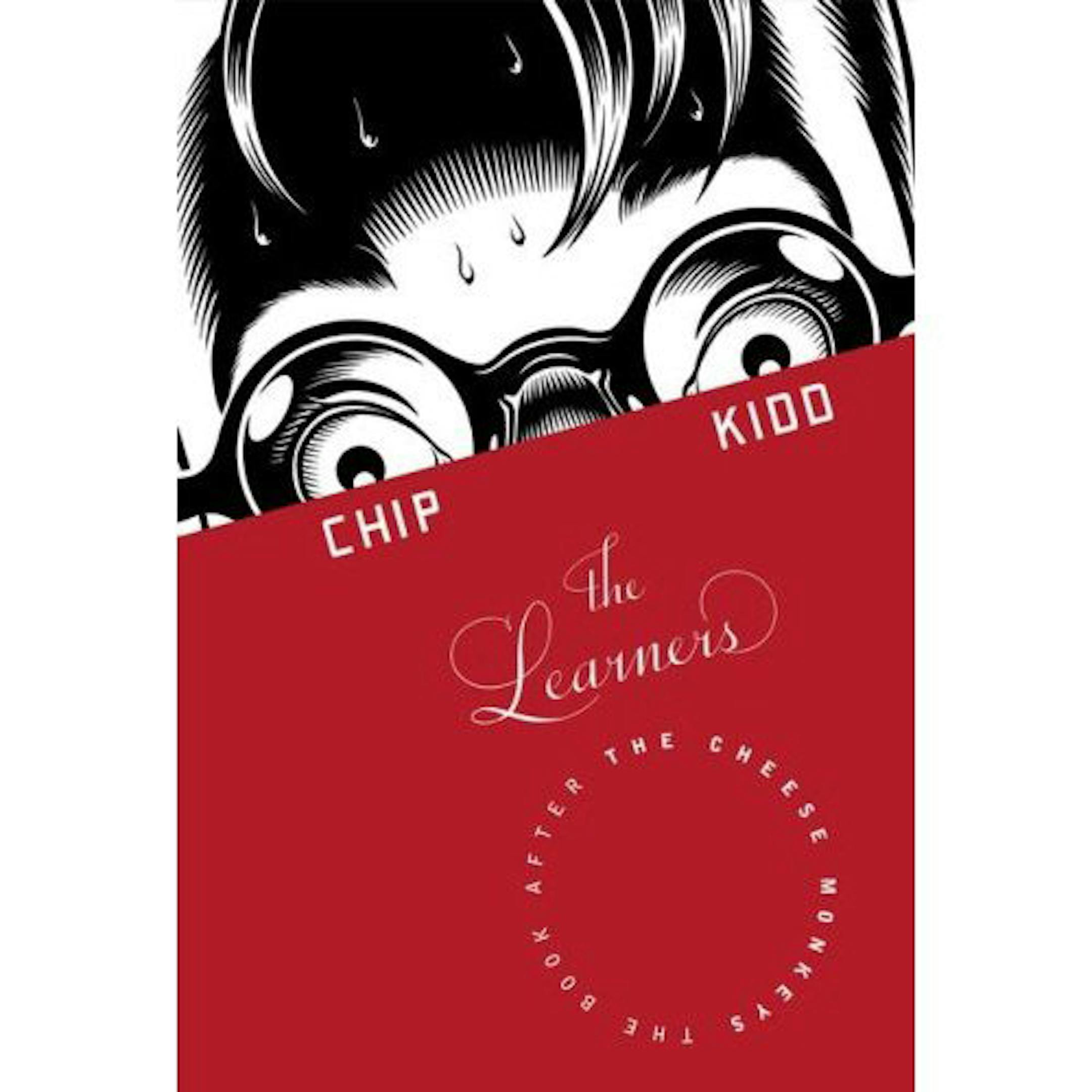 The Learners by Chip Kidd.