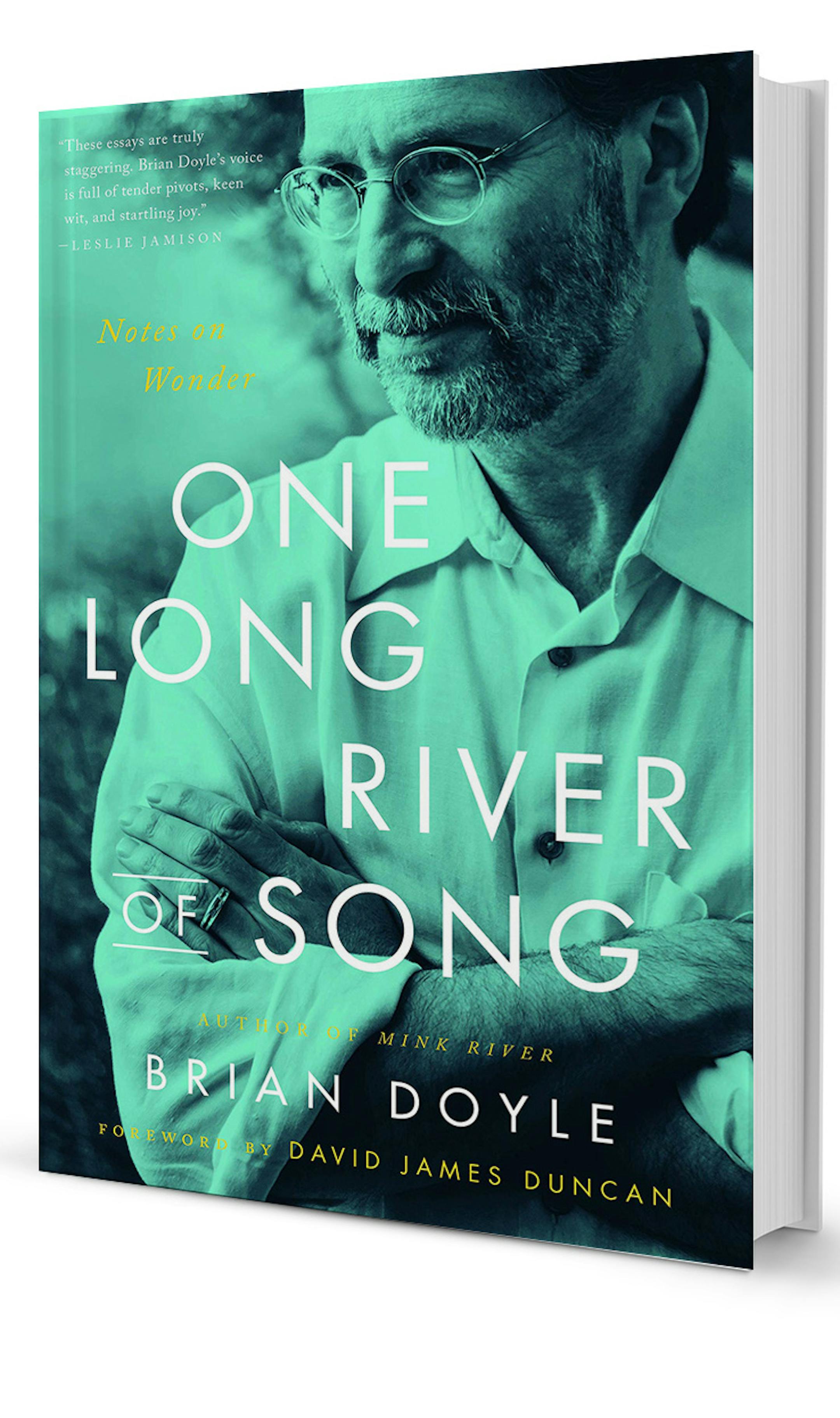 "One Long River of Song" by Brian Doyle