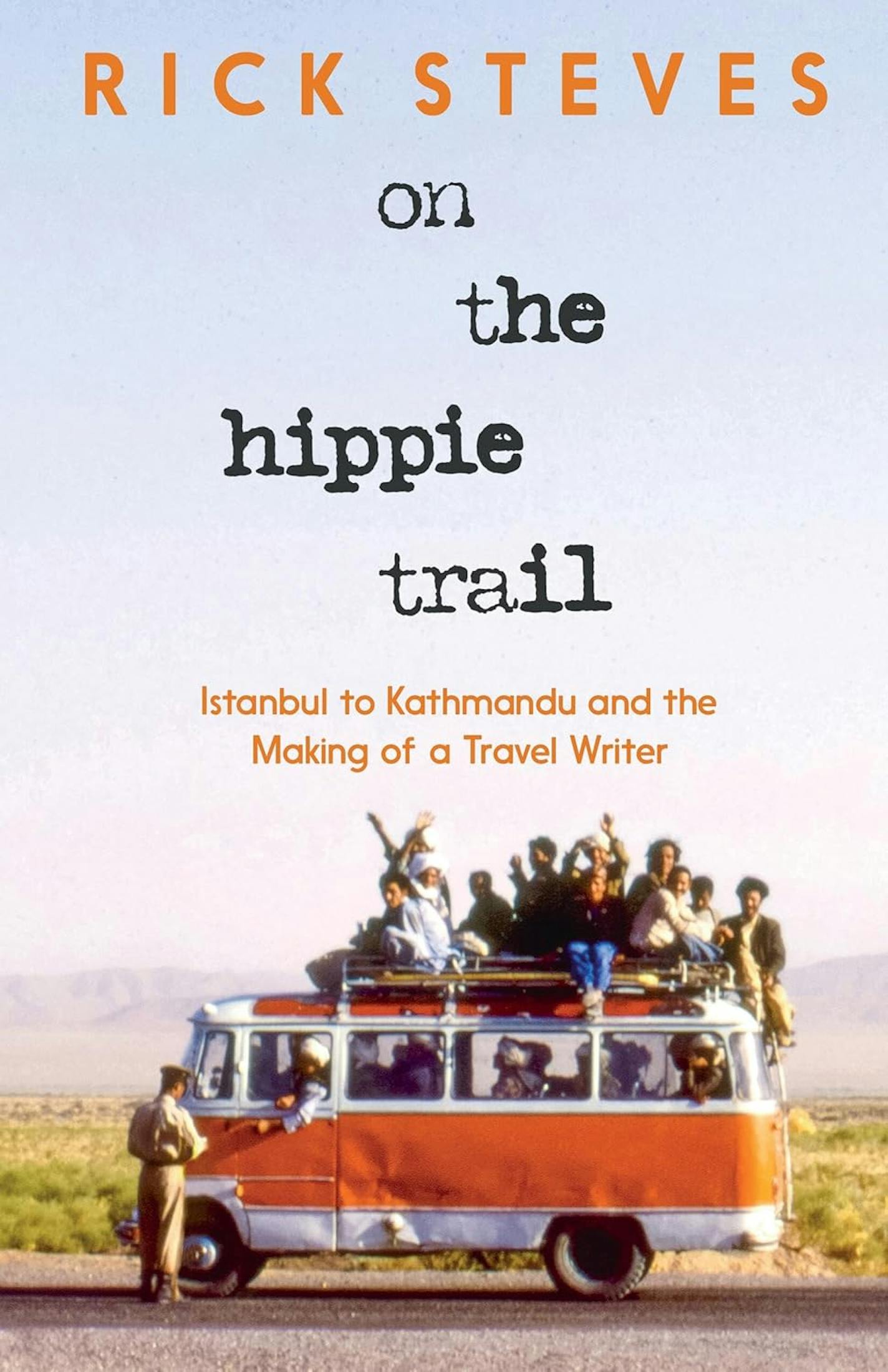 cover of On the Hippie Trail features a photo of a crowded van