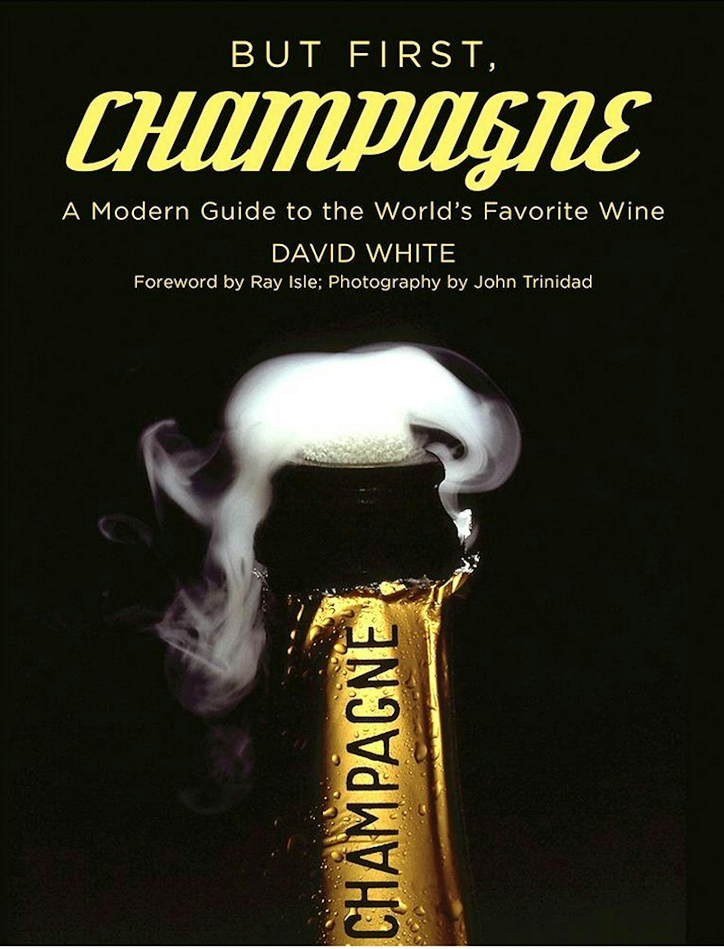 "But First, Champagne," by David White