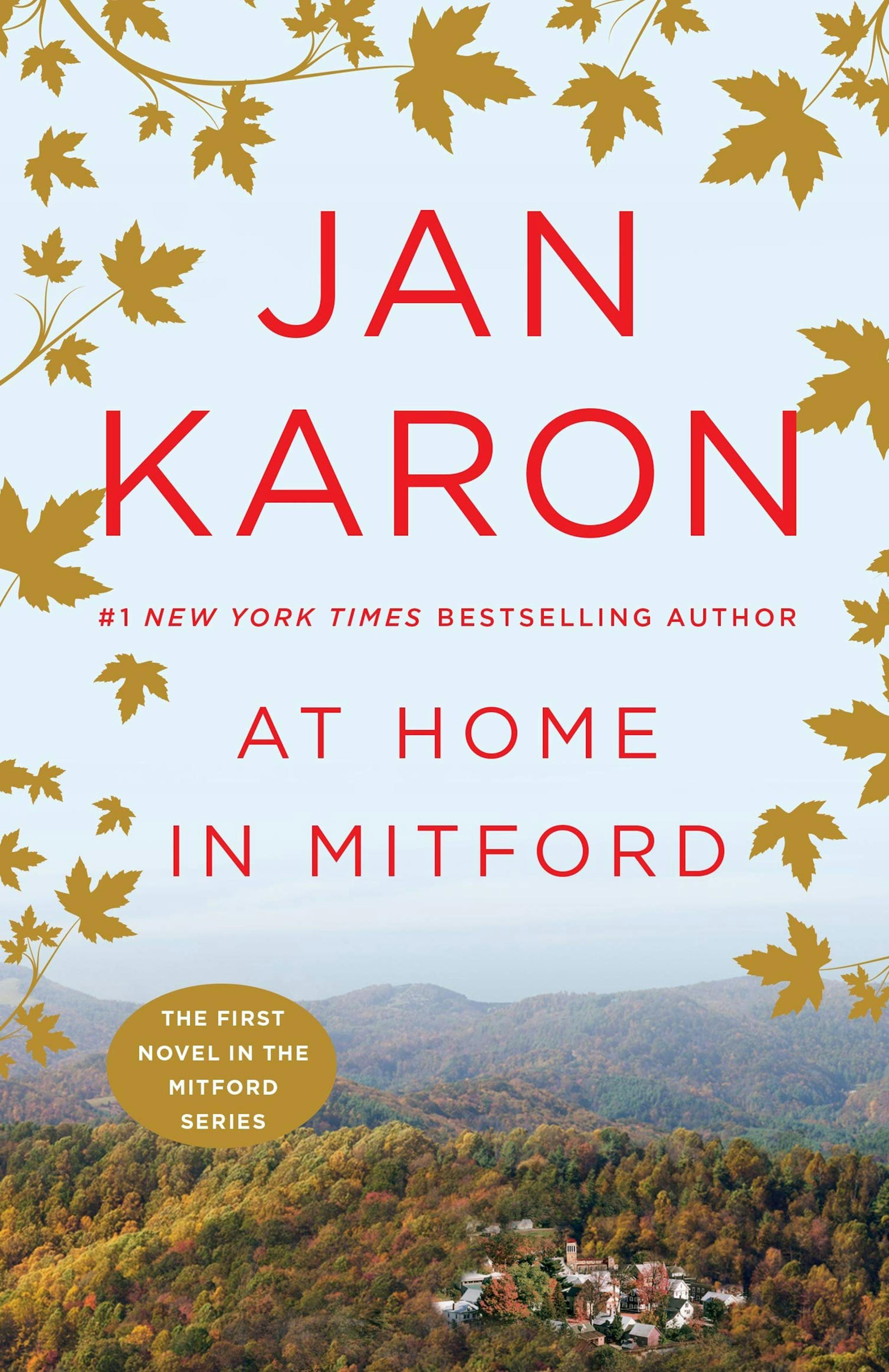 "At Home in Mitford" by Jan Karon