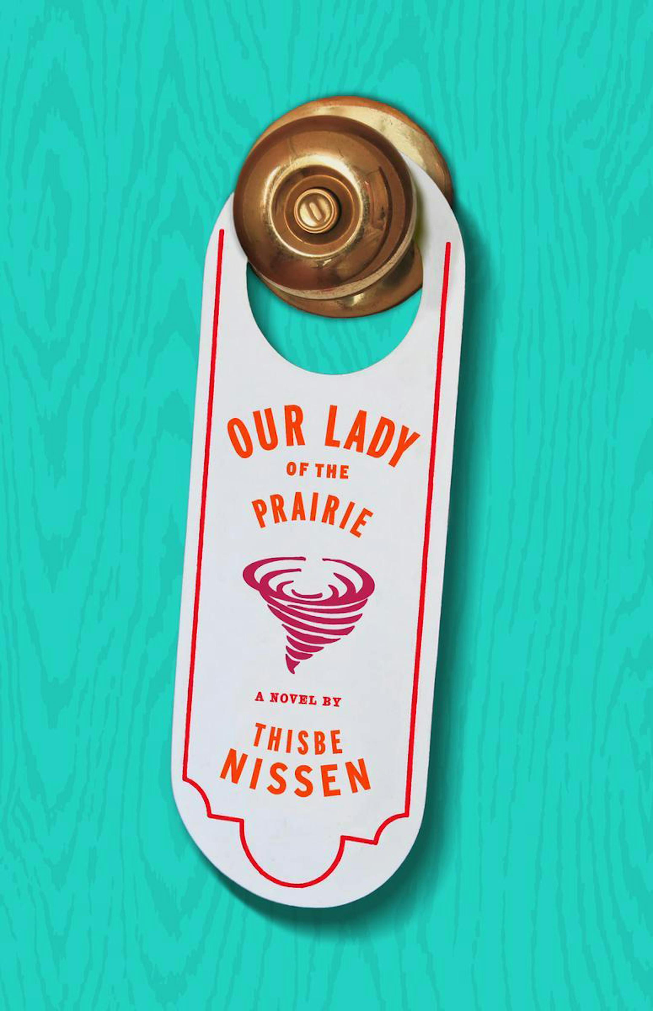 "Our Lady of the Prairie" by Thisbe Nissen