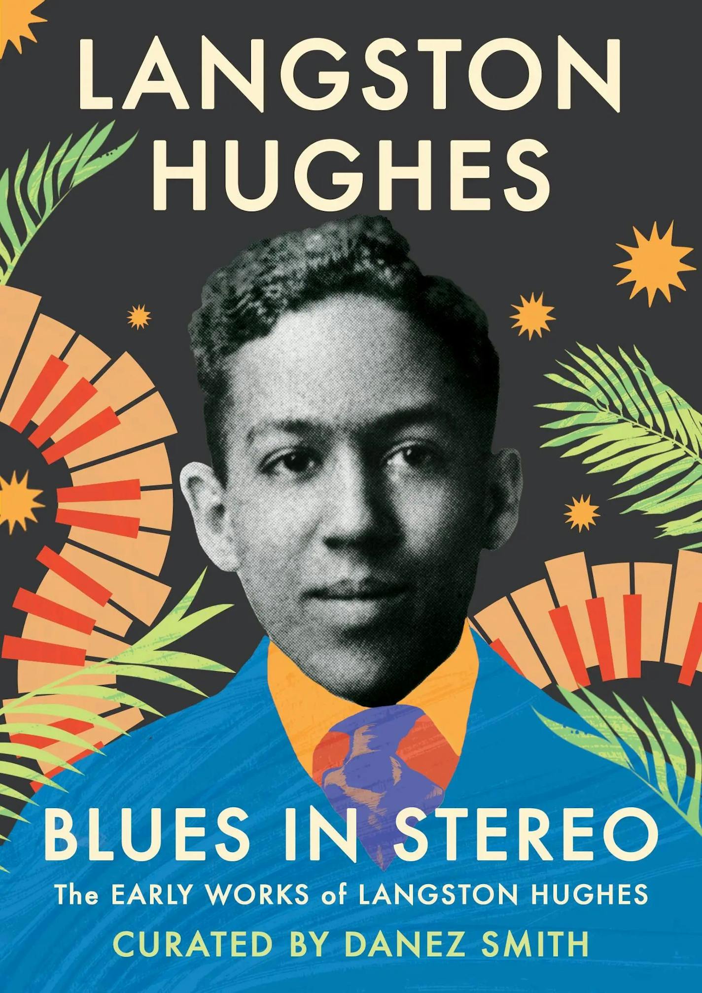 cover of "Blues in Stereo" includes drawings of flowers and a black and white photo of a young Langston Hughes