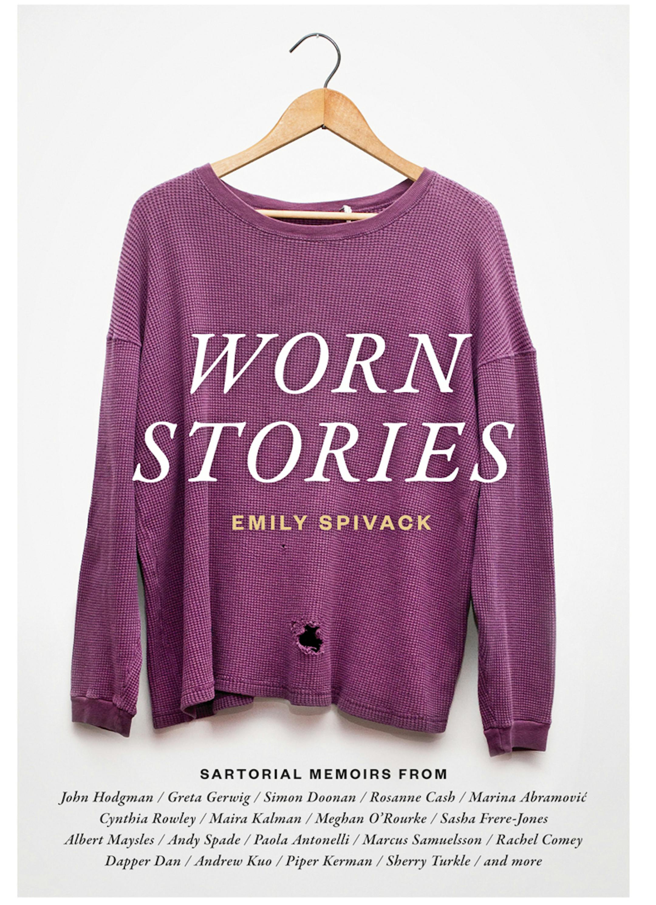 "Worn Stories," by Emily Spivack