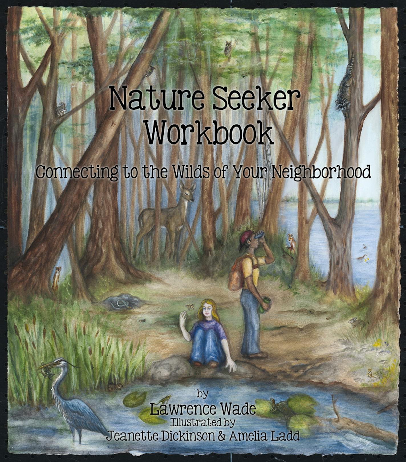 Nature Seeker Workbook by Larry Wade