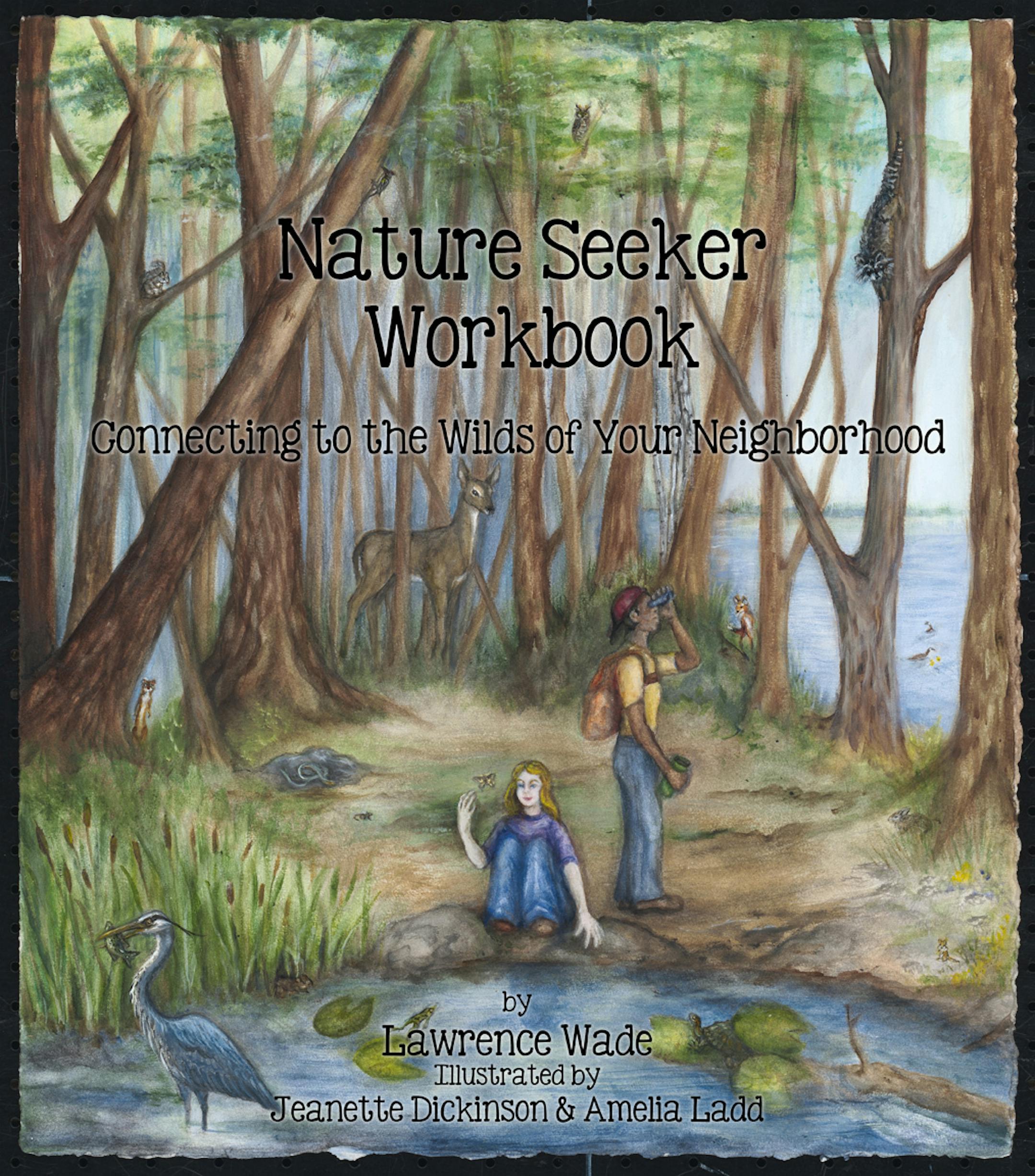 Nature Seeker Workbook by Larry Wade