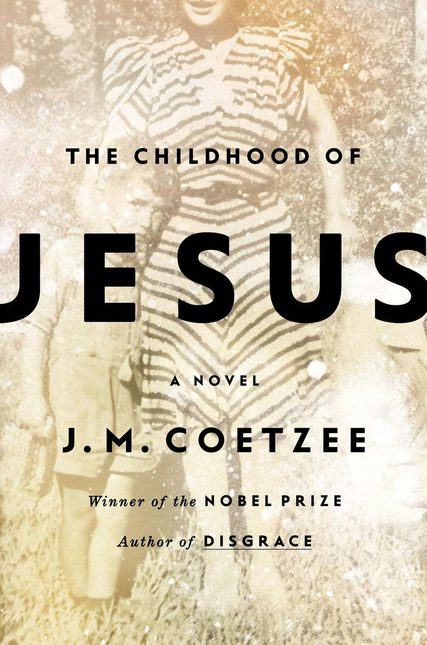 "The Childhood of Jesus," by J.M. Coetzee