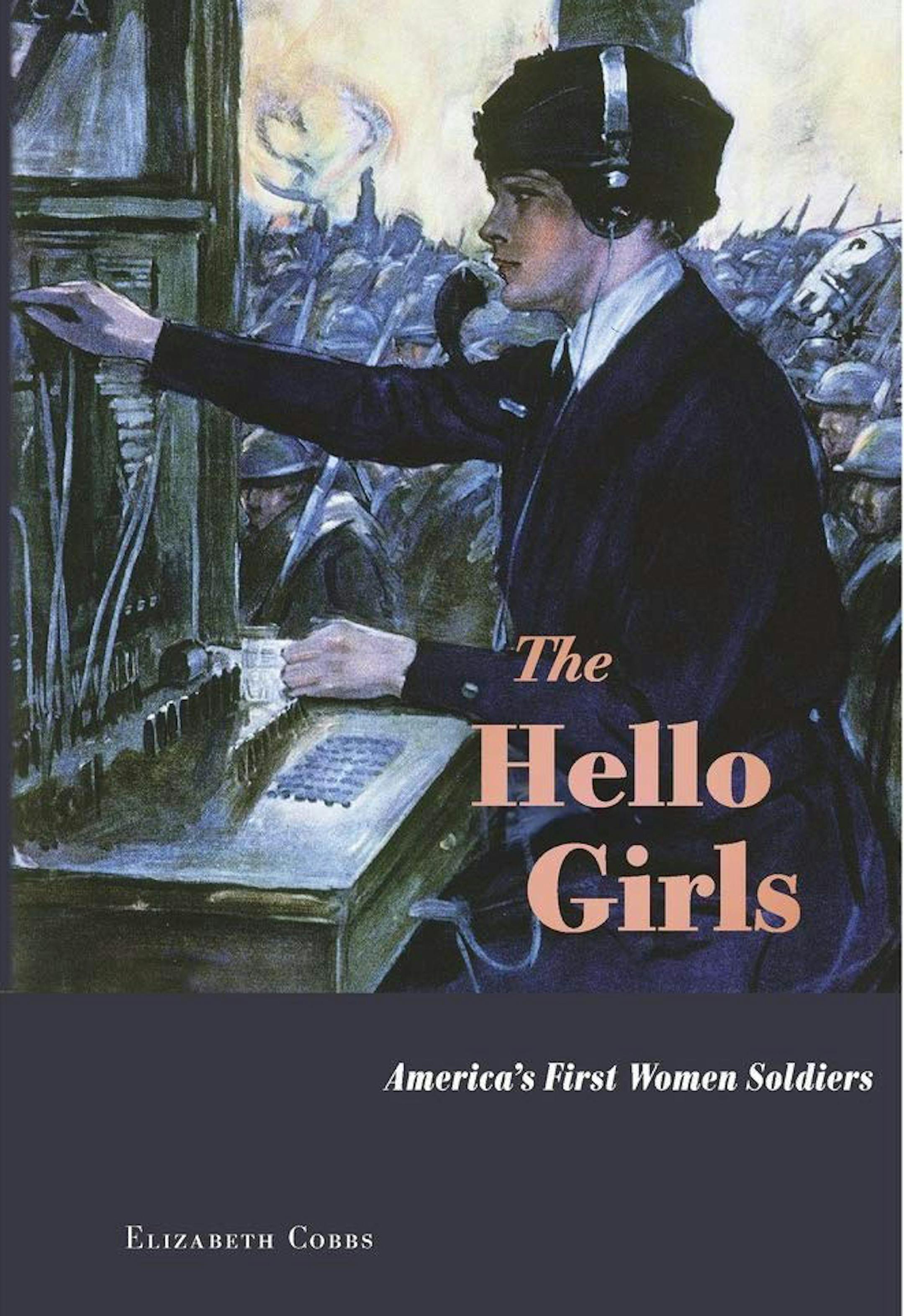 "The Hello Girls" by Elizabeth Cobbs