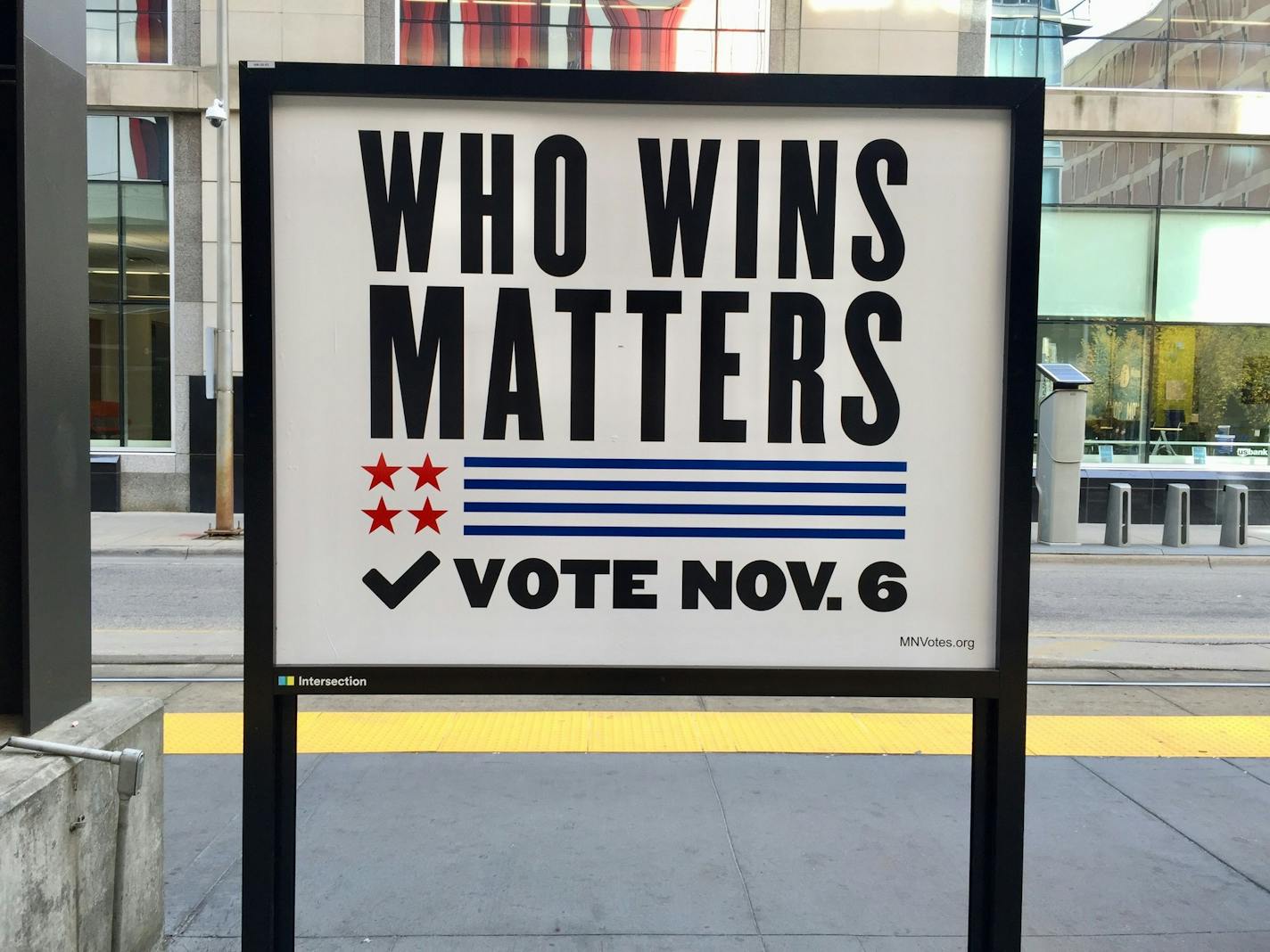 A sign at a Metro Transit light rail station on Oct. 24, 2018 in downtown Minneapolis encourages Minnesotans to vote on Election Day on Nov. 6.